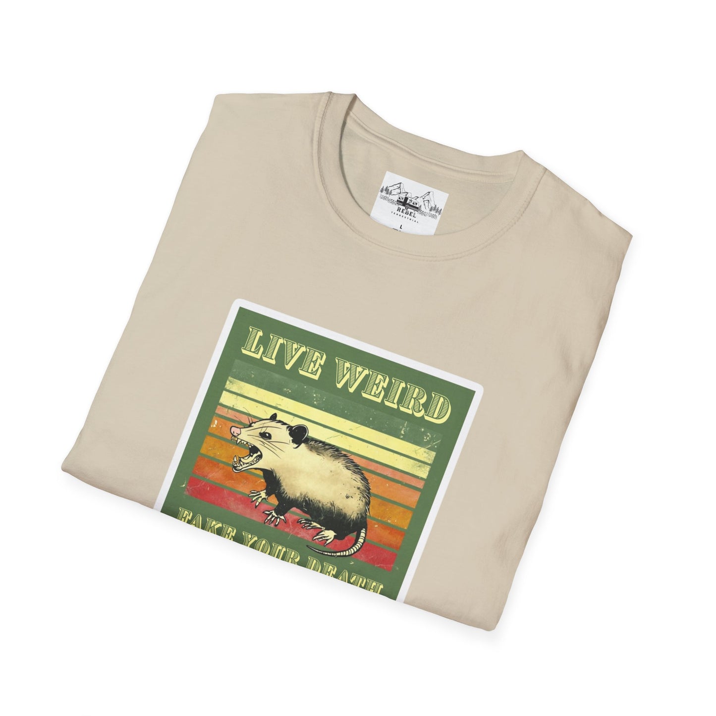 Live Weird, Fake Your Death – Angry Possum T-Shirt