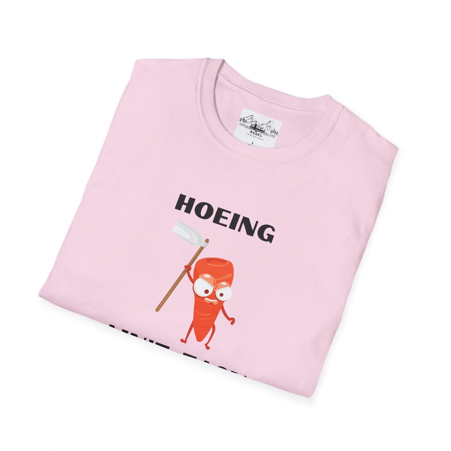 "Hoeing Ain't Easy" – Funny Gardening T-Shirt