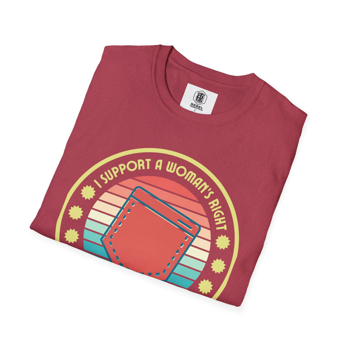 I Support a Woman’s Right to Have Pockets – Retro T-Shirt