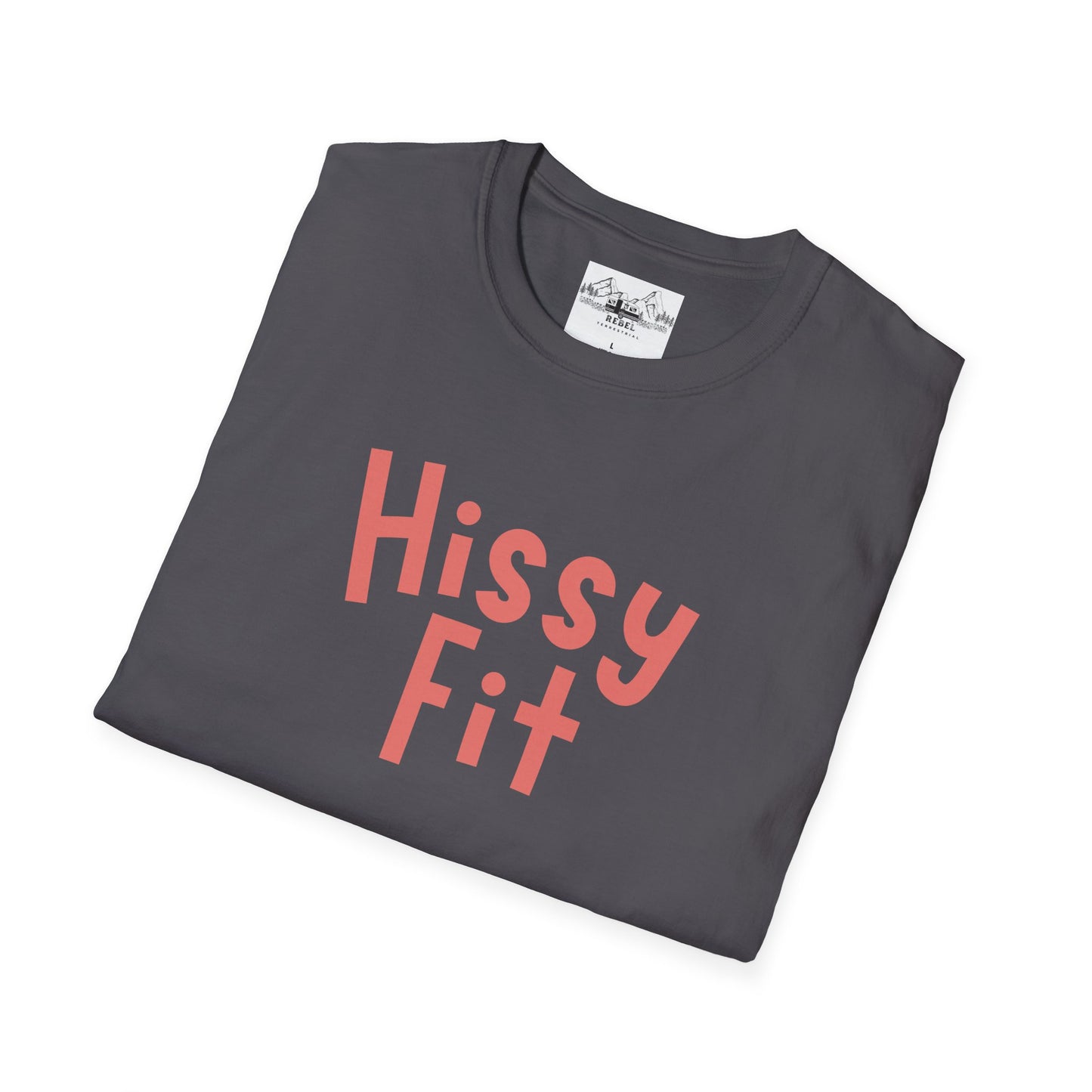 Hissy Fit - Unisex Softstyle T-Shirt