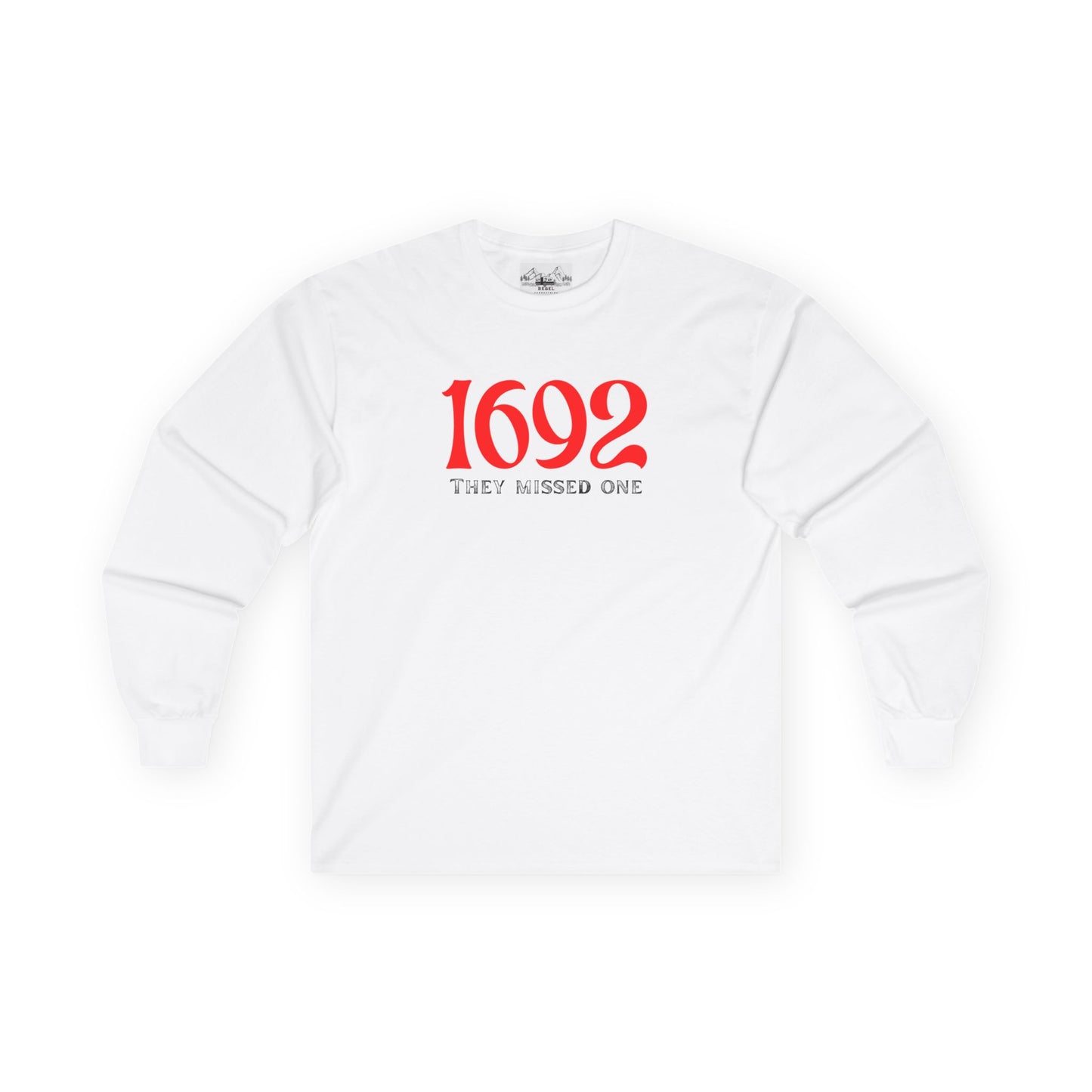 They Missed One T-Shirt - Unisex Long Sleeve Tee