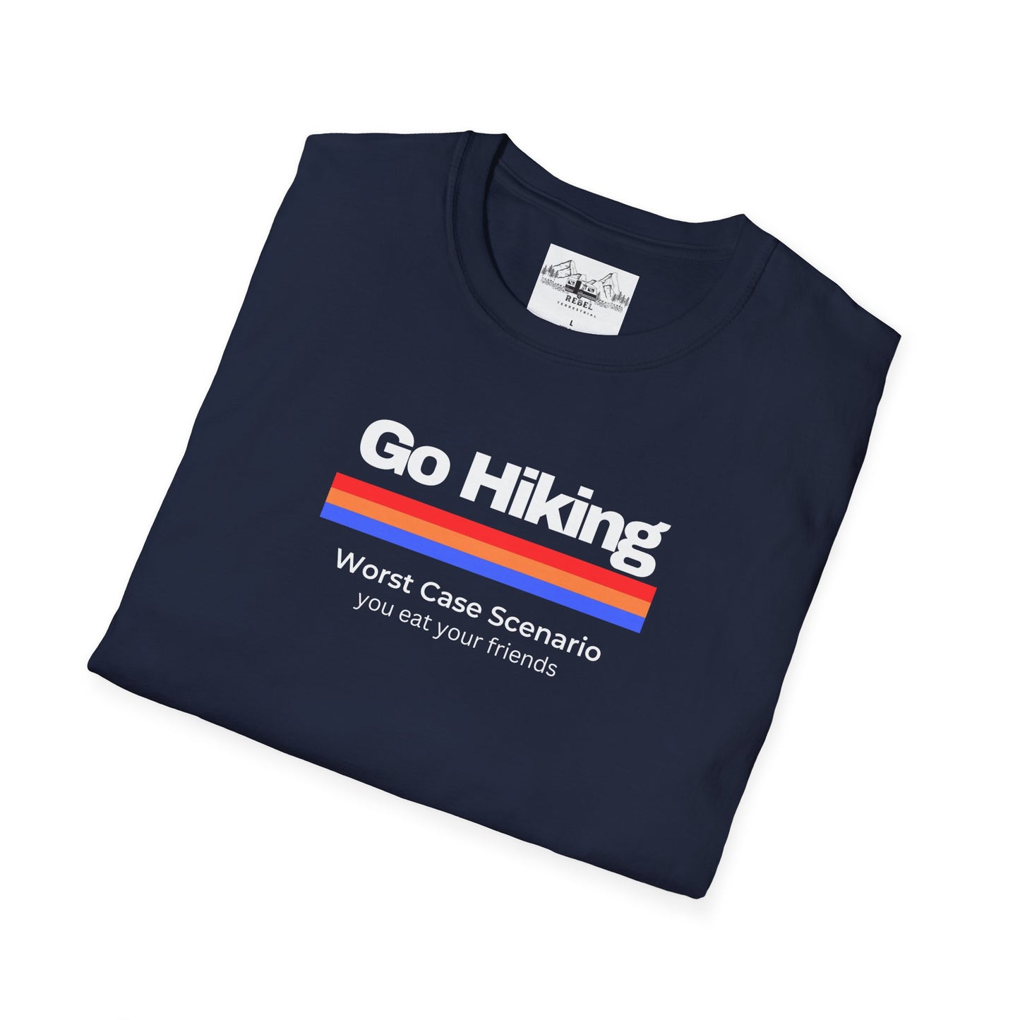 Go Hiking – Worst Case Scenario You Eat Your Friends | Retro Unisex Softstyle T-Shirt