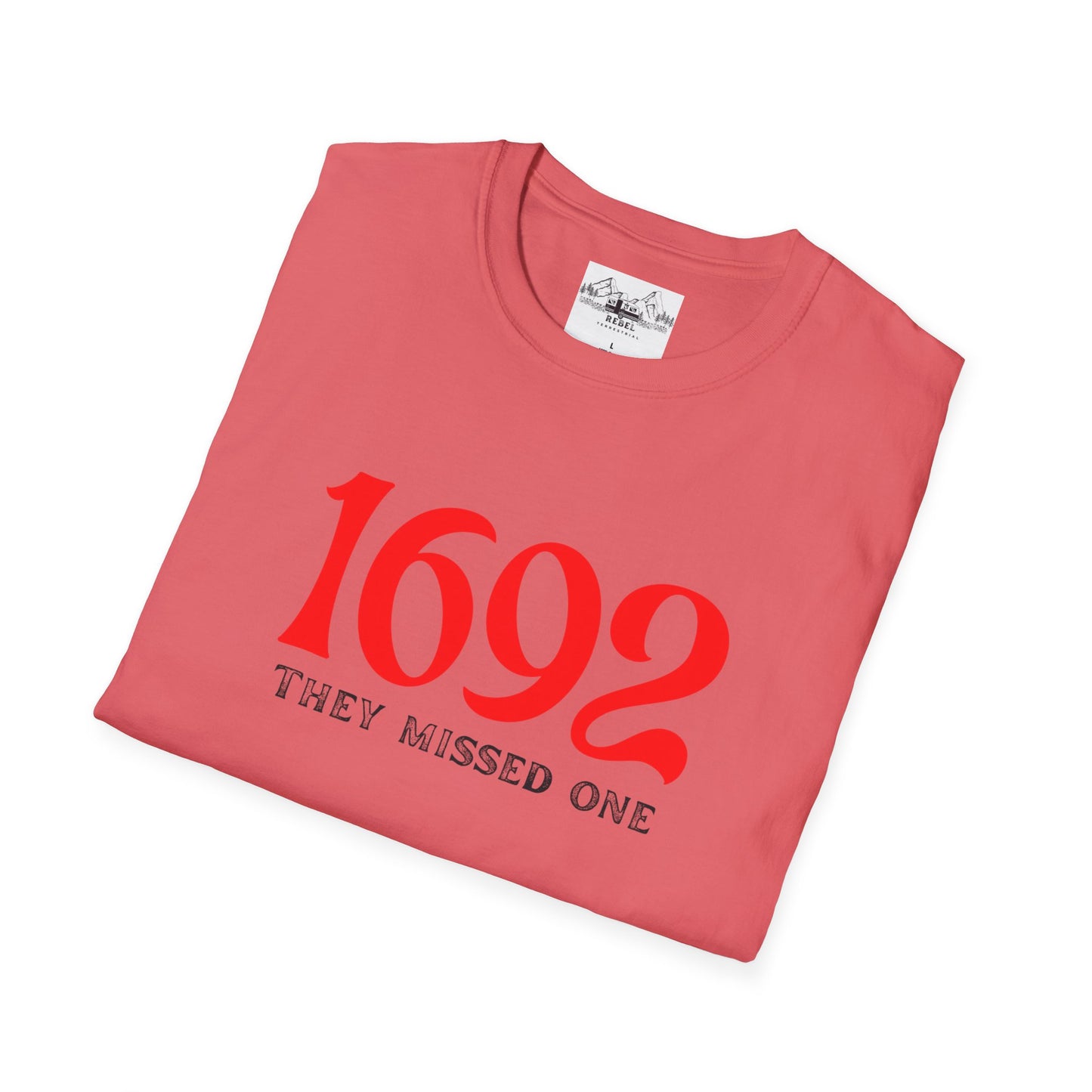 They Missed One T-Shirt - Unisex Softstyle Tee