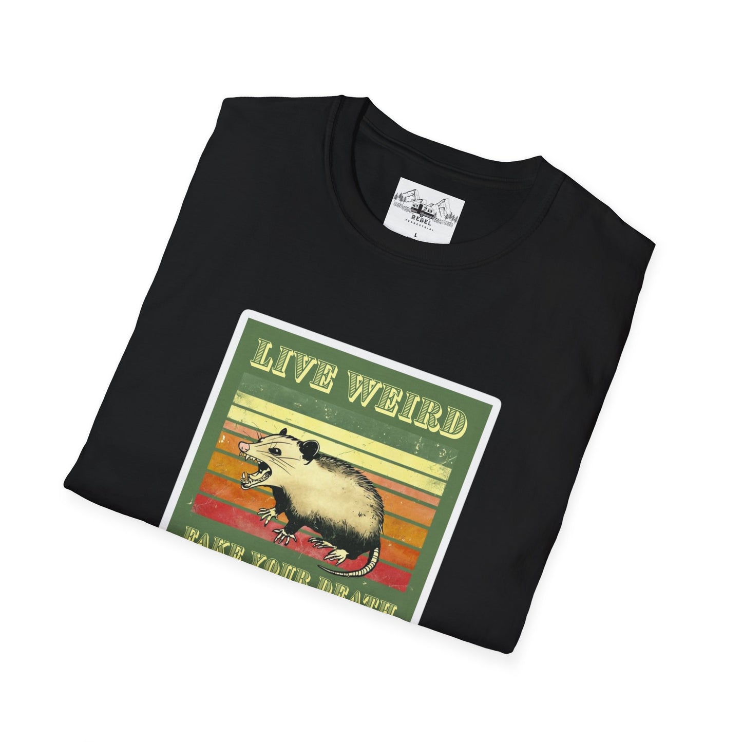 Live Weird, Fake Your Death – Angry Possum T-Shirt