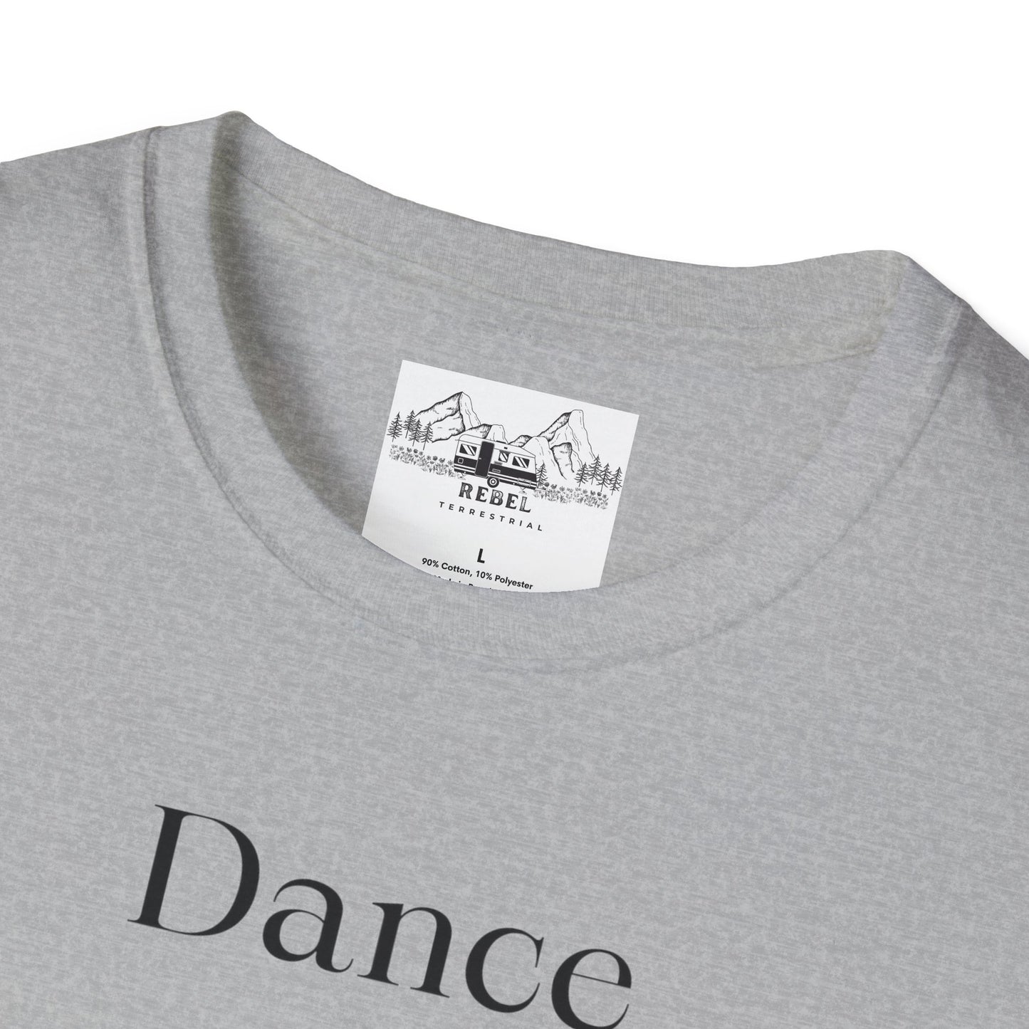 Dance Like Sasquatch Is Watching – Unisex Softstyle T-Shirt