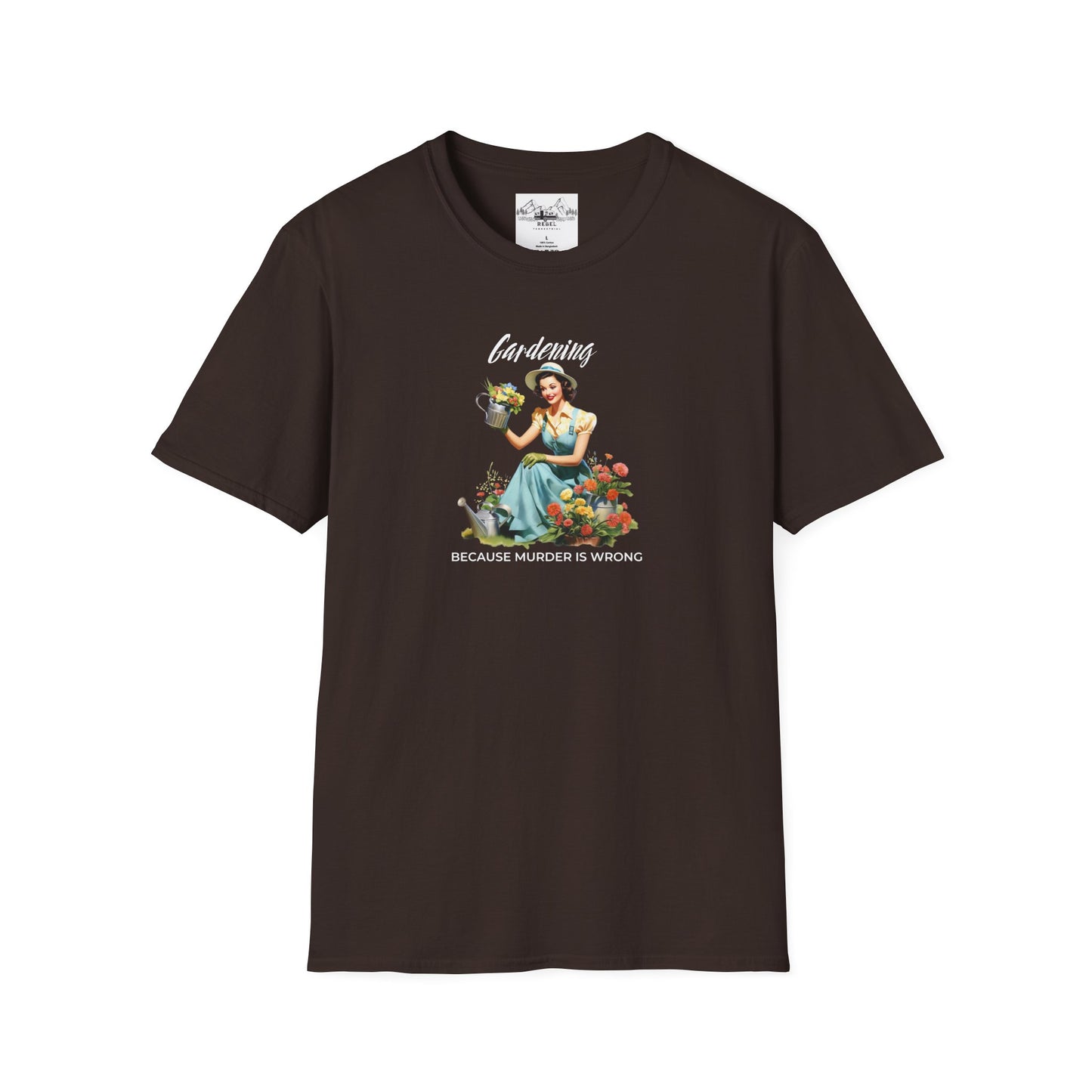 Gardening, Because Murder is Wrong – Vintage Humor T-Shirt