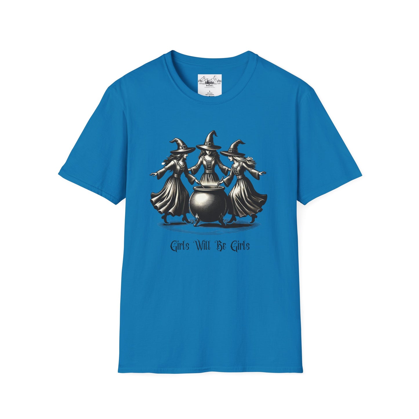 "Girls Will Be Girls" Witches Unisex T-Shirt