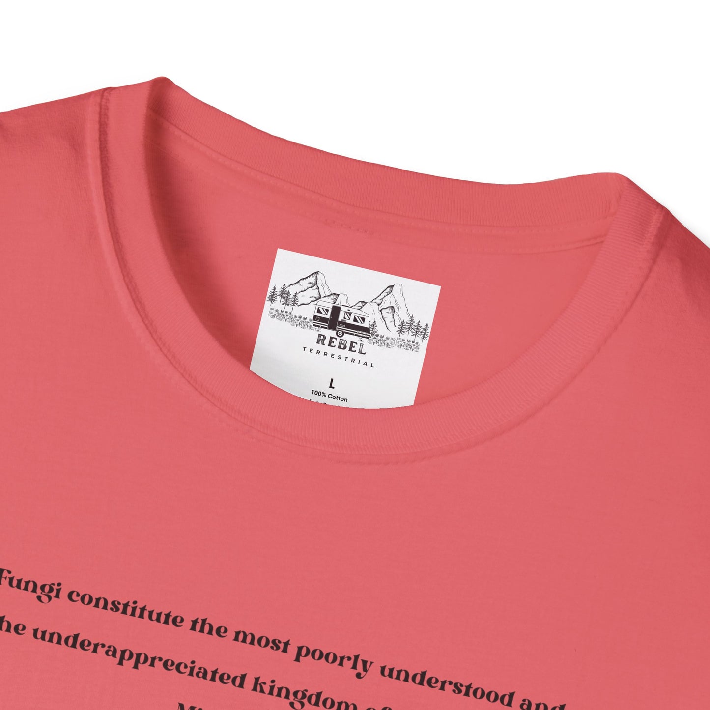 Mushroom Village Fungi Quote Unisex Softstyle T-Shirt – Michael Pollan Inspired