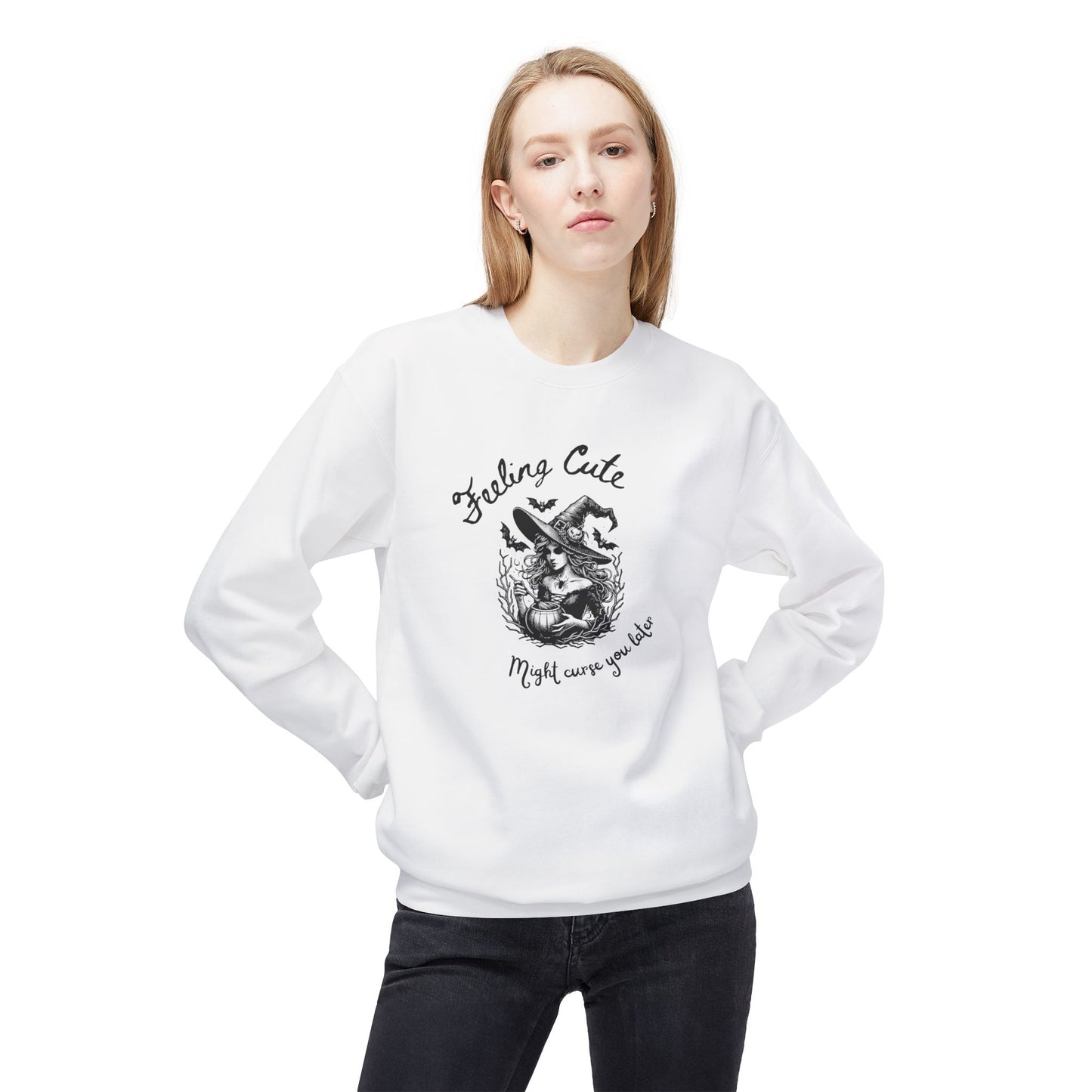 Feeling Cute, Might Curse You Later Sweatshirt