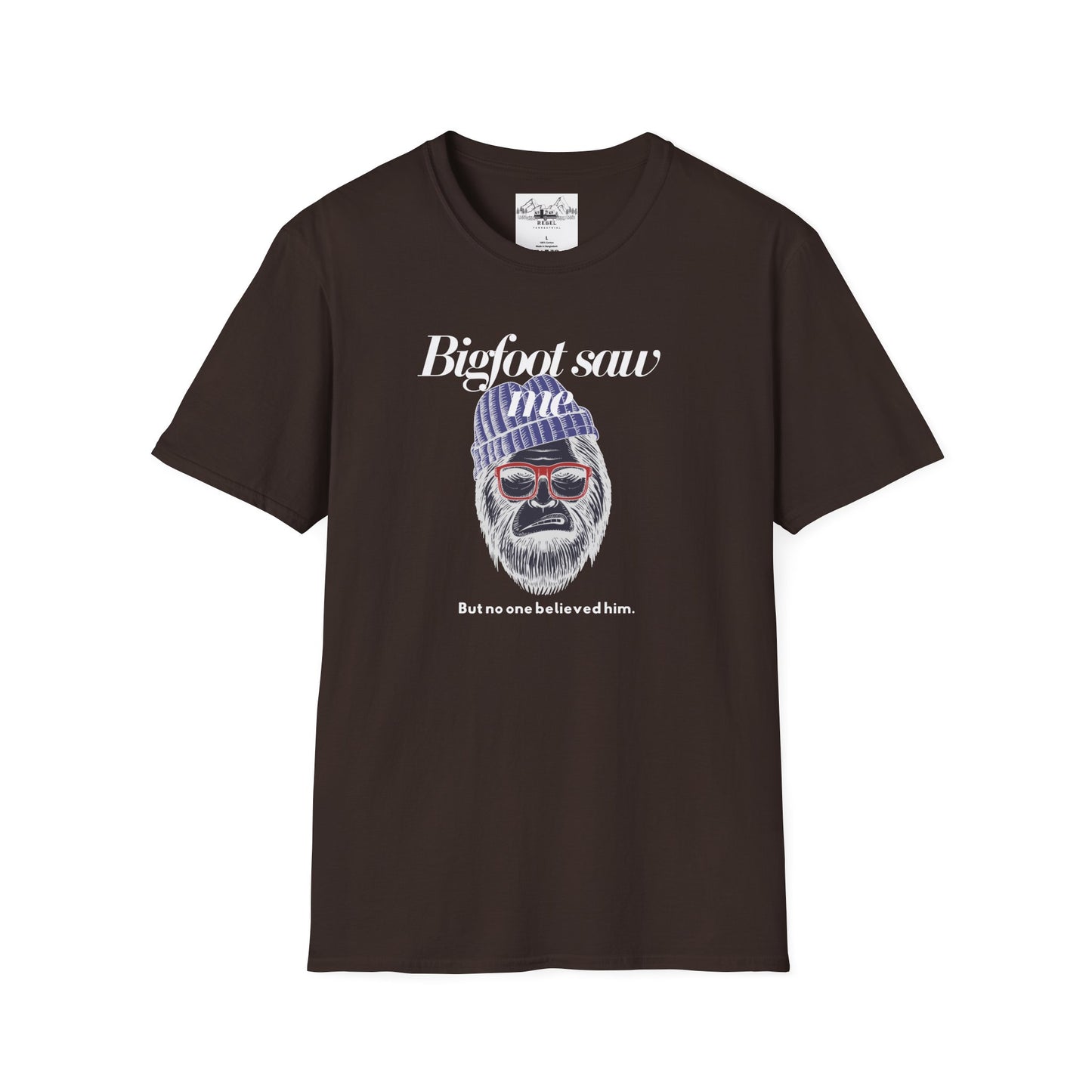 Bigfoot Saw Me But No One Believed Him – Hipster Bigfoot T-Shirt | Unisex Softstyle Tee
