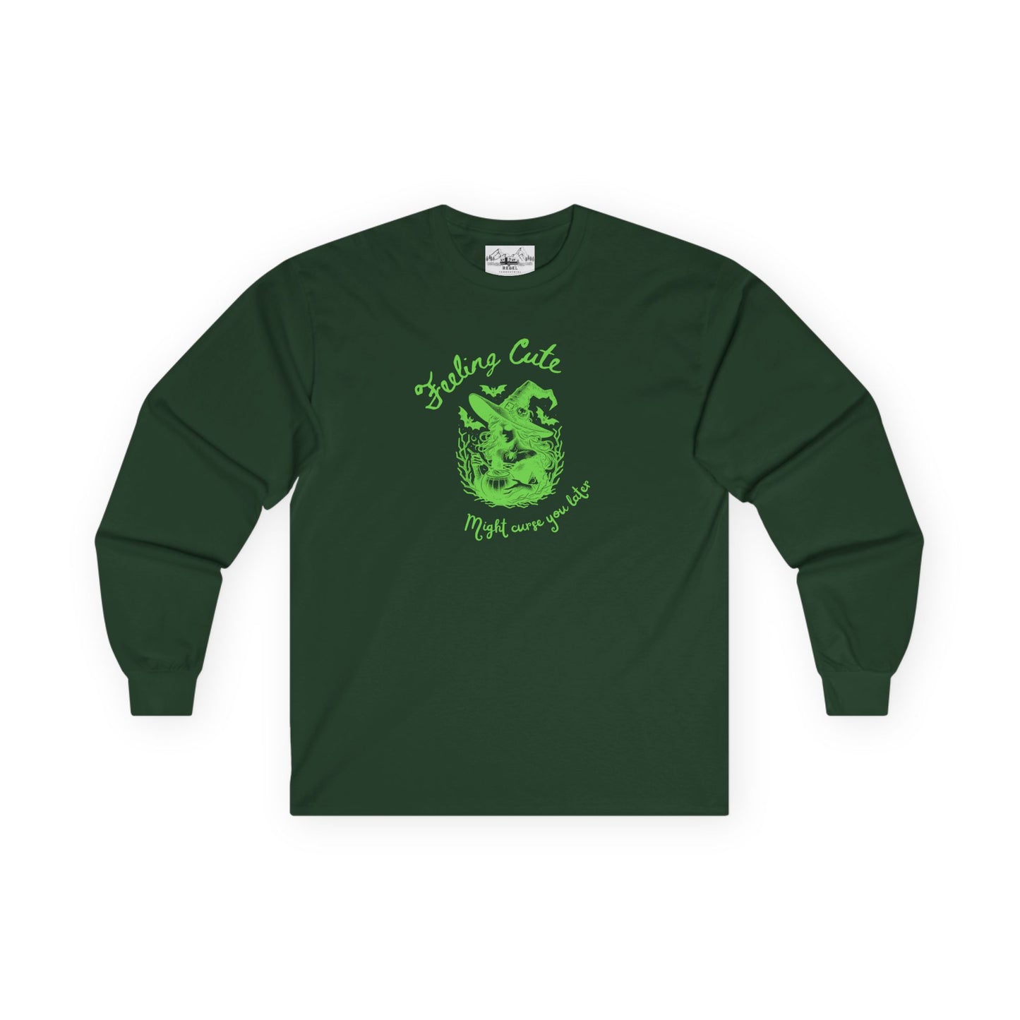 Feeling Cute, Might Curse You Later Long Sleeve Tee