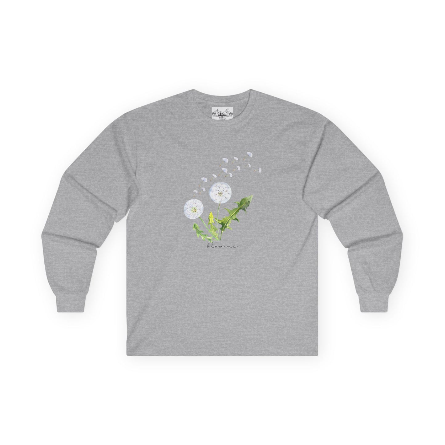 "Blow Me" Dandelion Long Sleeve Tee