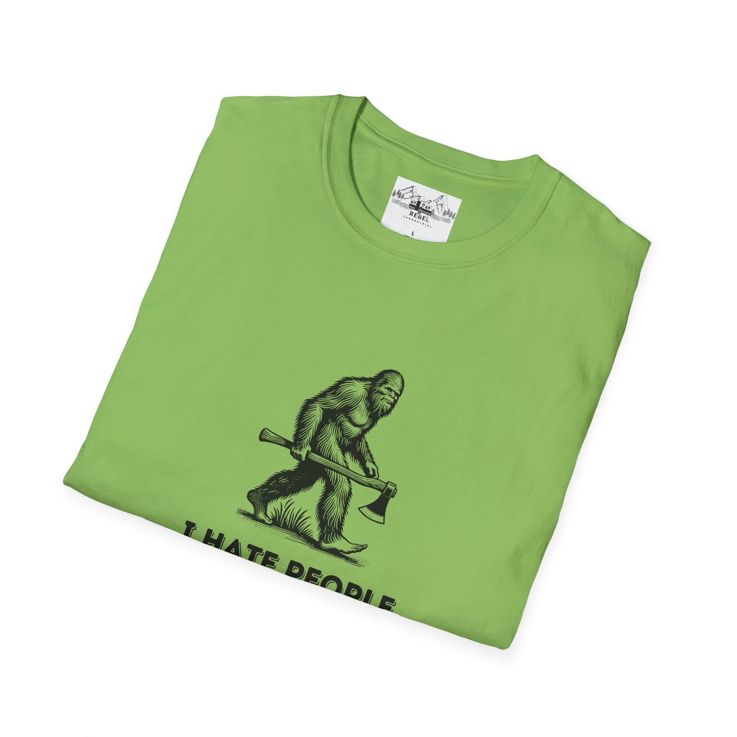 Bigfoot with Axe – "I Hate People" Unisex Softstyle T-Shirt