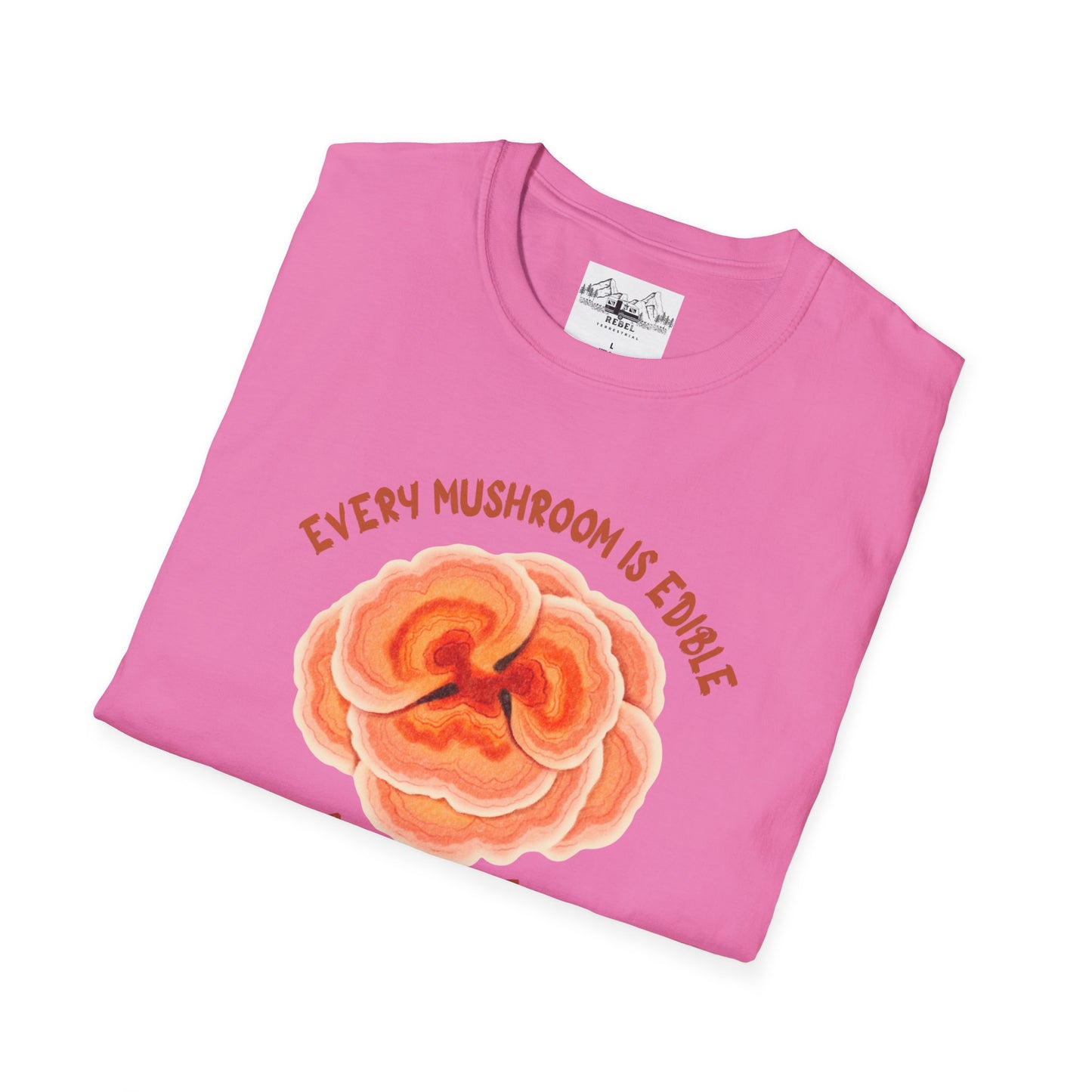 Turkey Tail Mushroom "Every Mushroom is Edible (Some Only Once)" Unisex Softstyle T-Shirt