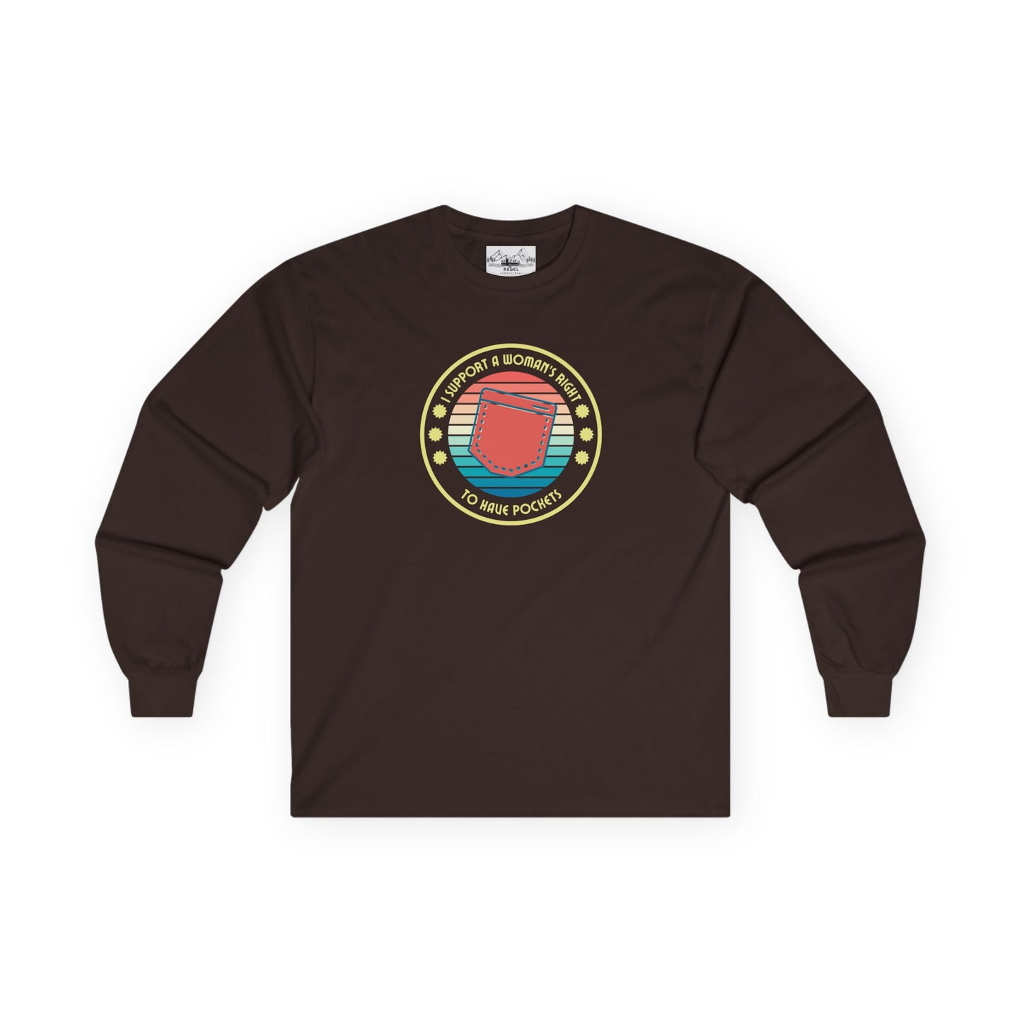 "I Support a Woman’s Right to Have Pockets" – Retro Long Sleeve Tee