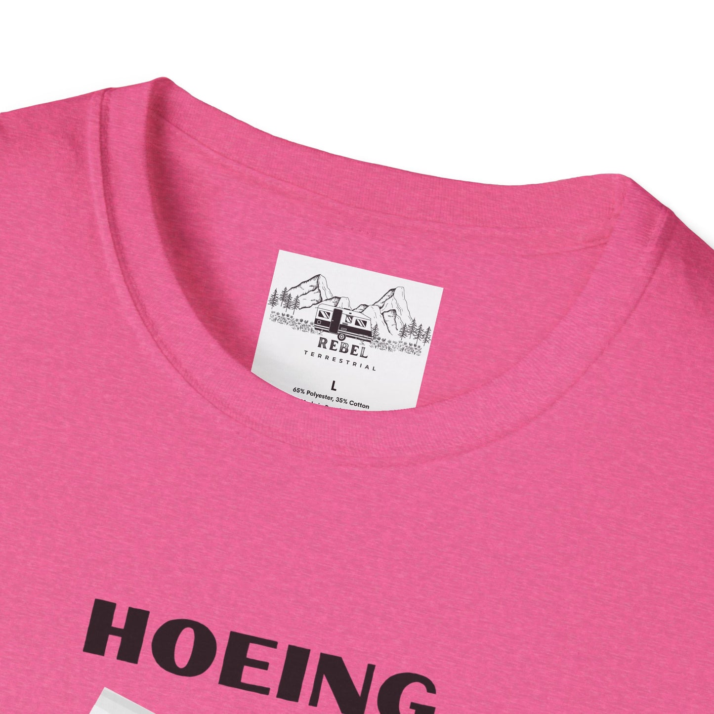 "Hoeing Ain't Easy" – Funny Gardening T-Shirt