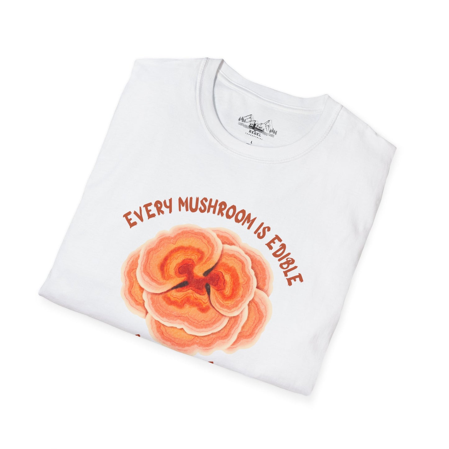 Turkey Tail Mushroom "Every Mushroom is Edible (Some Only Once)" Unisex Softstyle T-Shirt