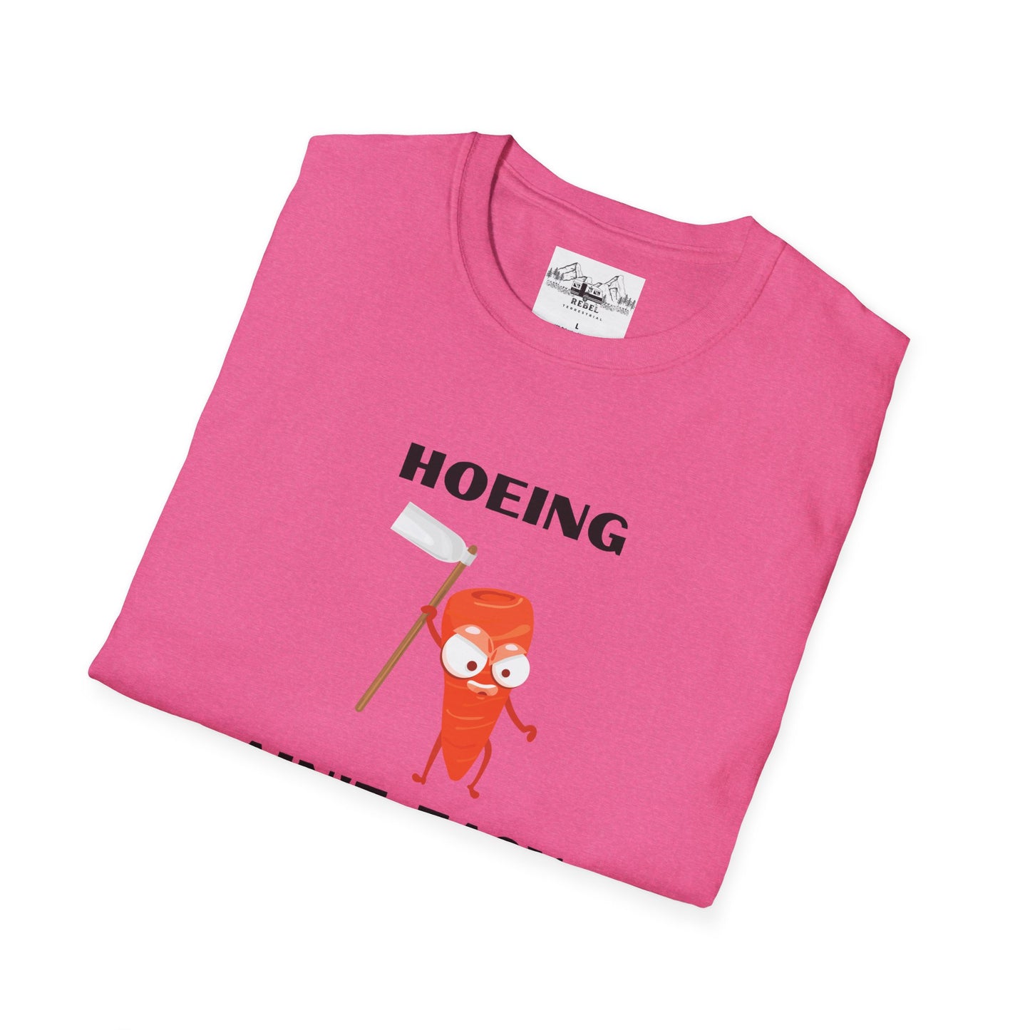 "Hoeing Ain't Easy" – Funny Gardening T-Shirt