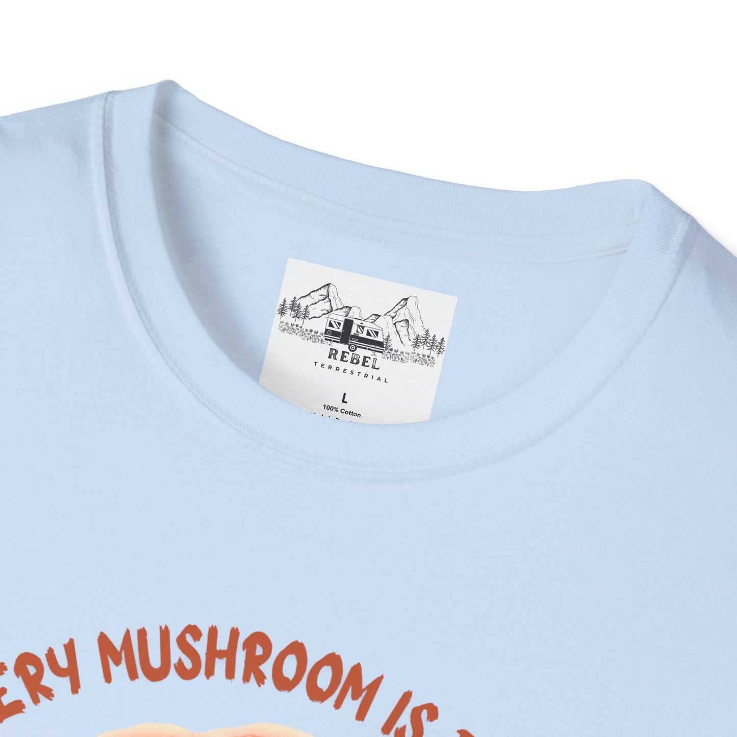 Turkey Tail Mushroom "Every Mushroom is Edible (Some Only Once)" Unisex Softstyle T-Shirt