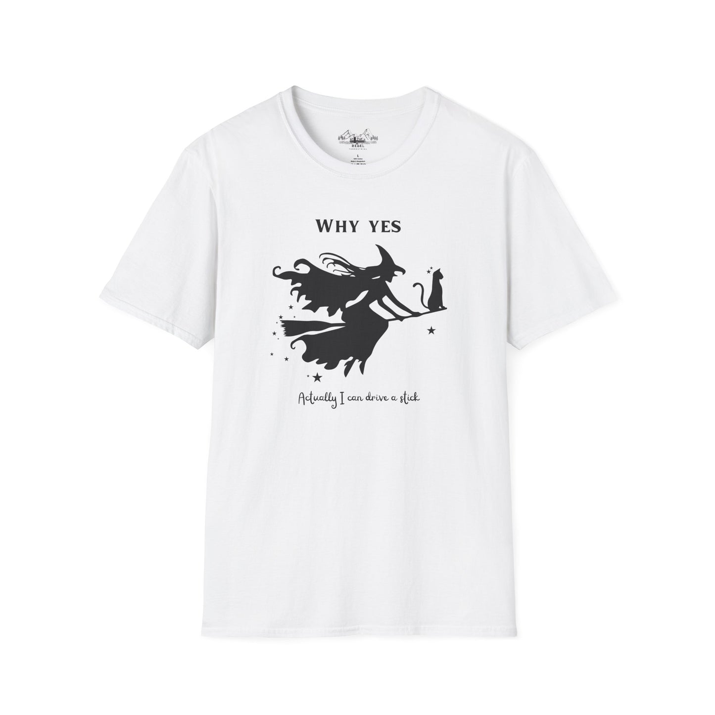 Why, Yes I Actually Can Drive a Stick T-Shirt