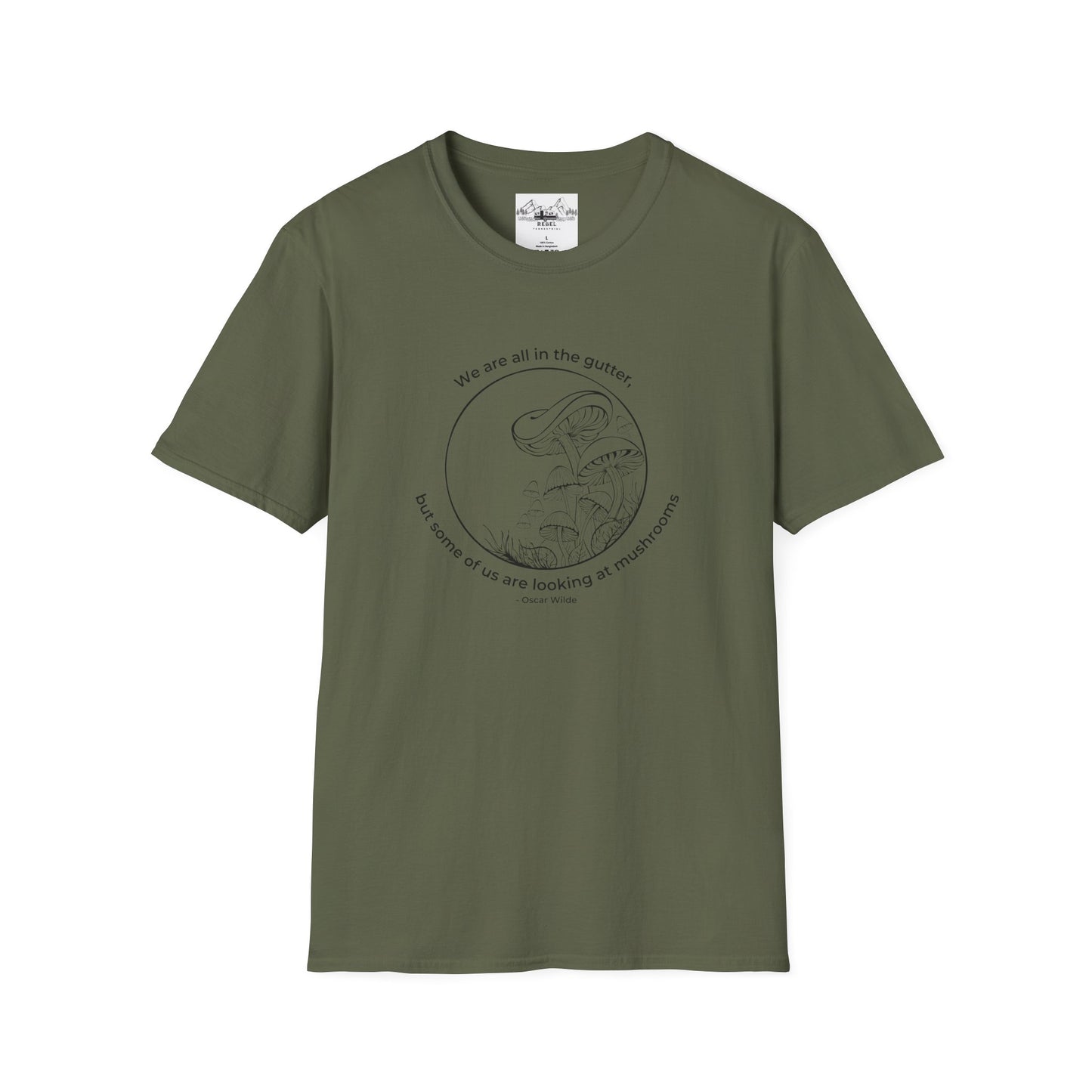 We Are All in the Gutter, But Some of Us Are Looking at Mushrooms – Unisex Softstyle T-Shirt