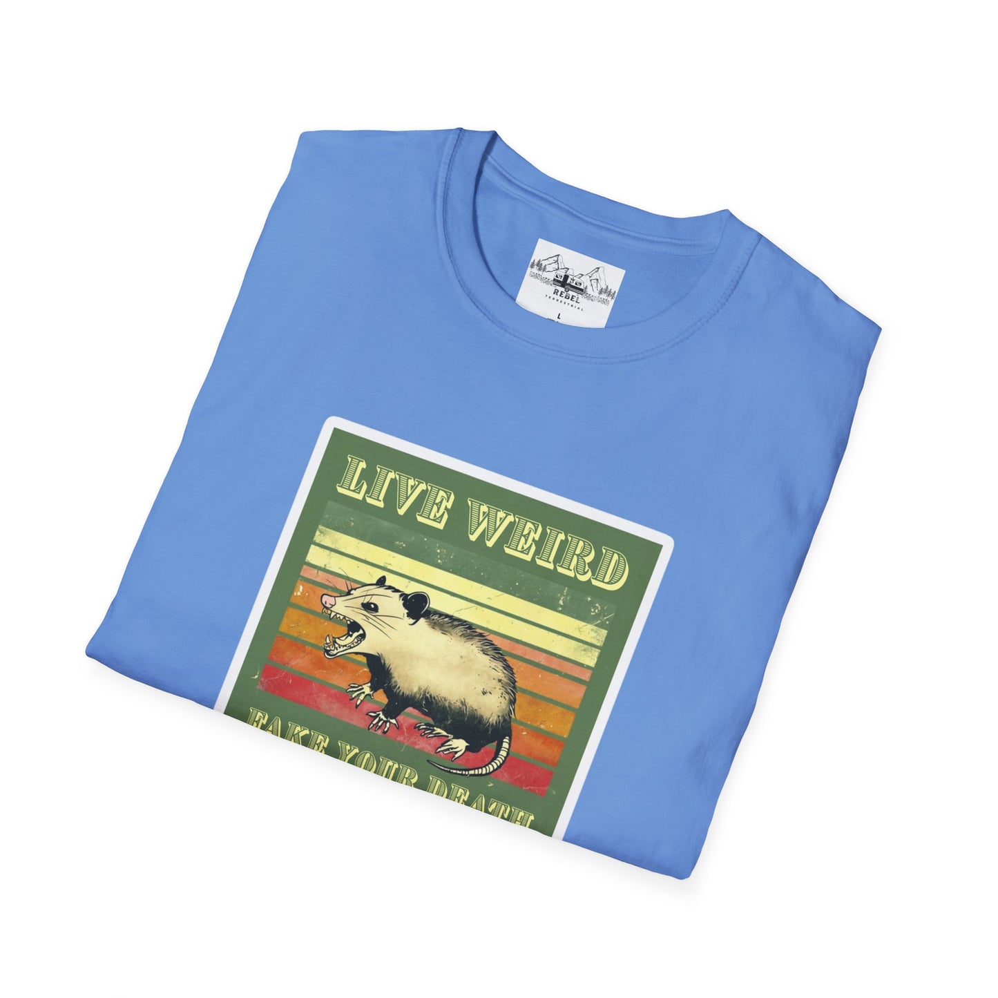 Live Weird, Fake Your Death – Angry Possum T-Shirt