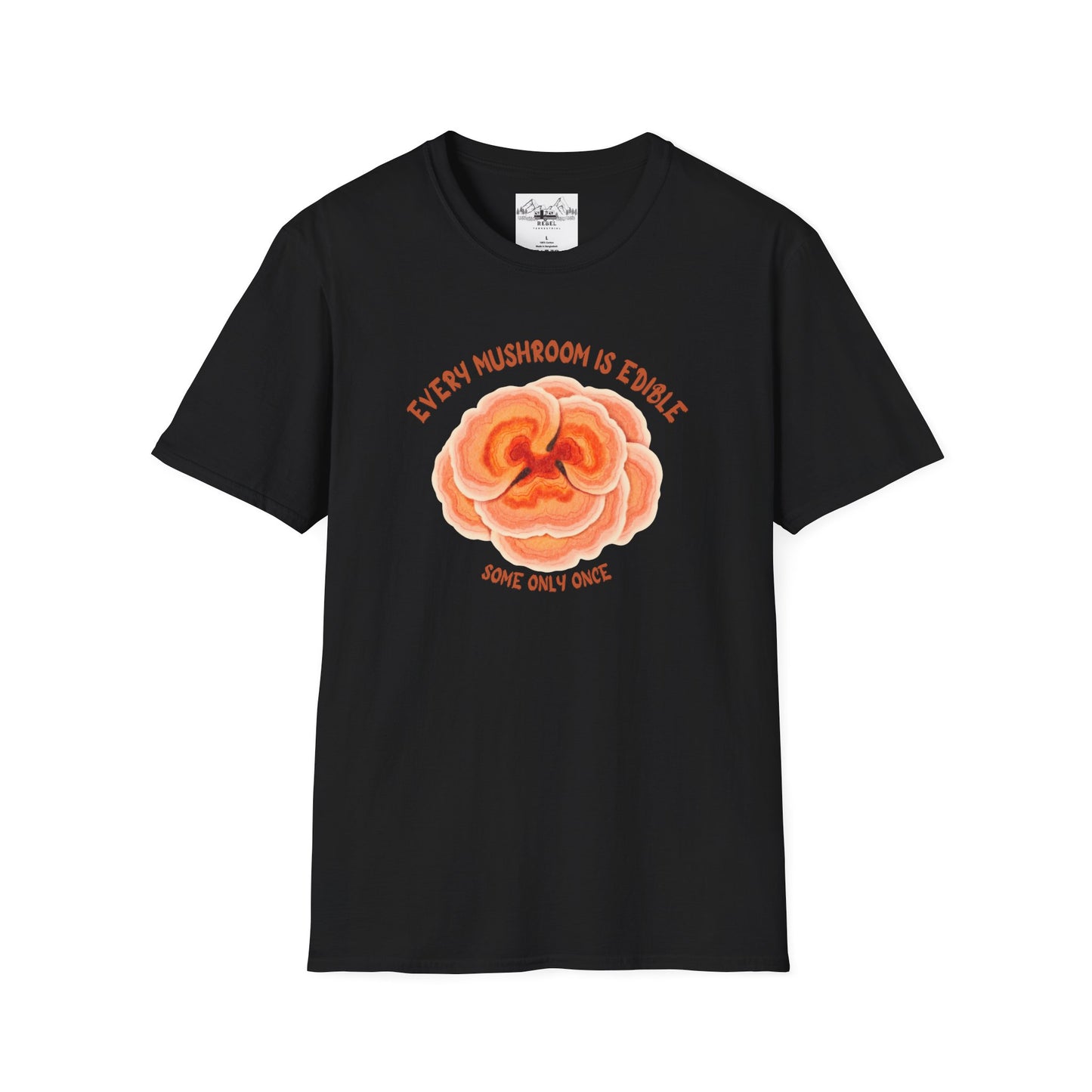 Turkey Tail Mushroom "Every Mushroom is Edible (Some Only Once)" Unisex Softstyle T-Shirt