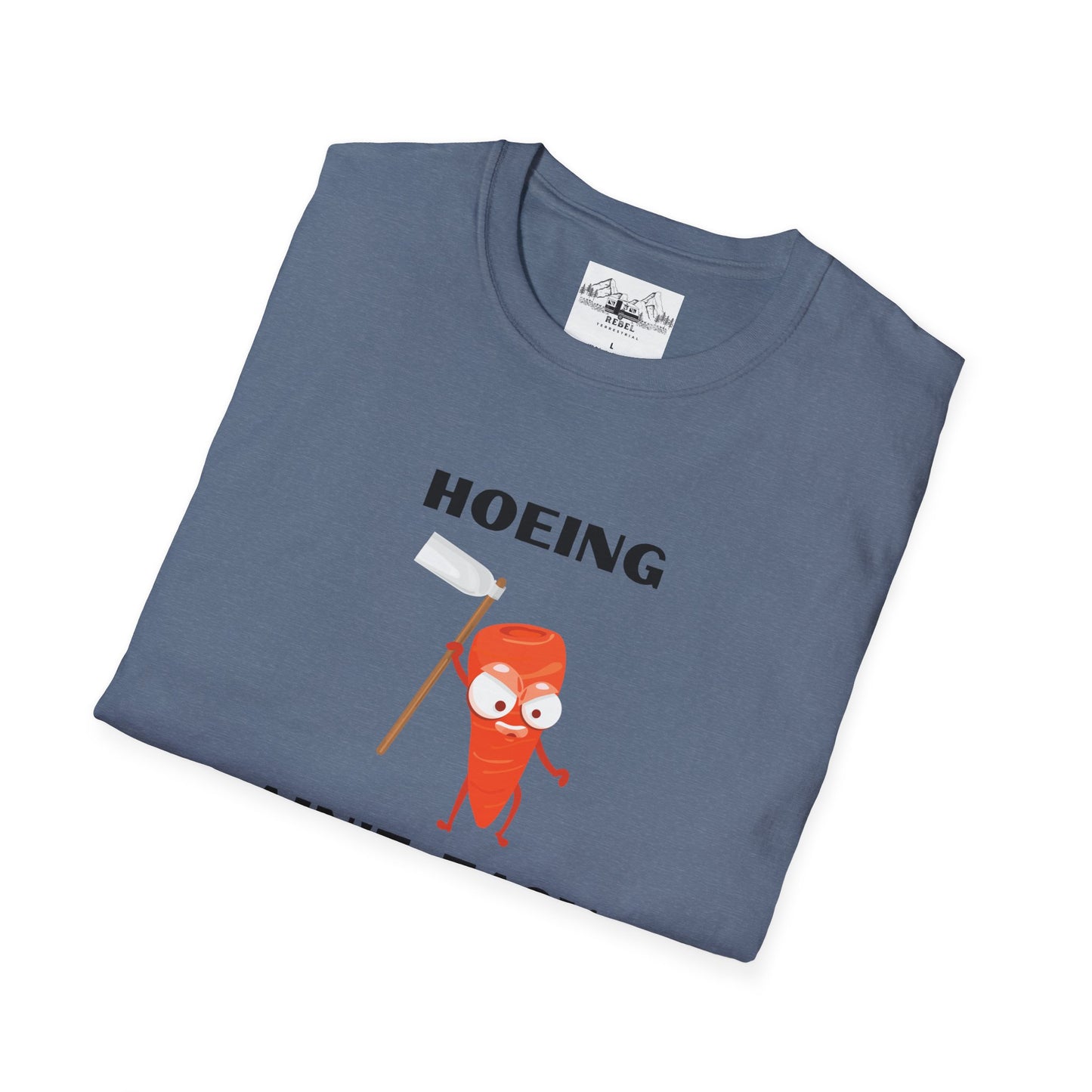 "Hoeing Ain't Easy" – Funny Gardening T-Shirt