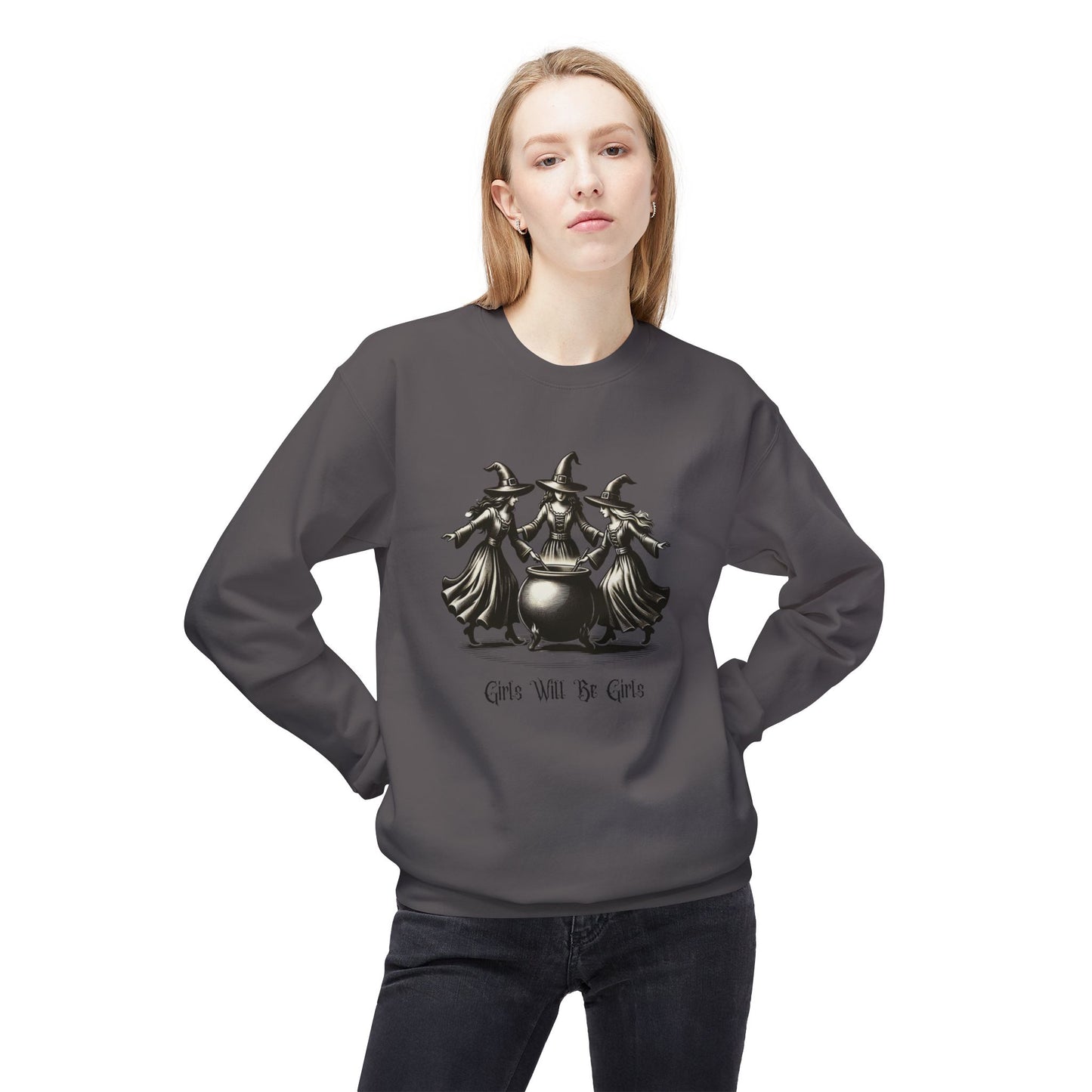 "Girls Will Be Girls" Witches Unisex Crewneck Sweatshirt