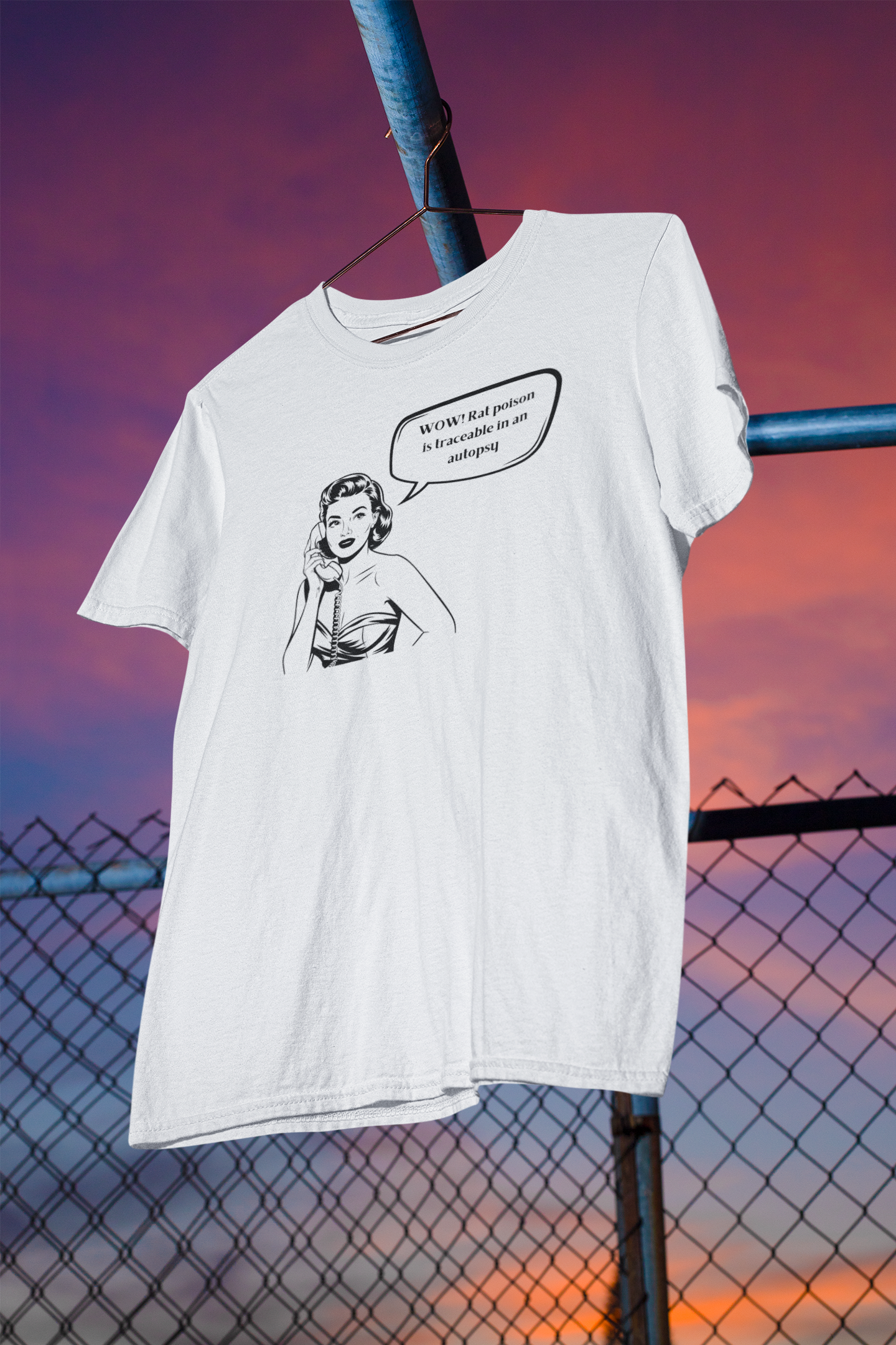WOW! Rat Poison is Traceable in an Autopsy – Vintage Dark Humor T-Shirt
