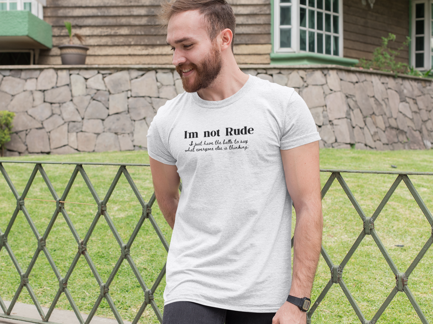 I’m Not Rude – I Just Have the Balls to Say It | Unisex Statement T-Shirt