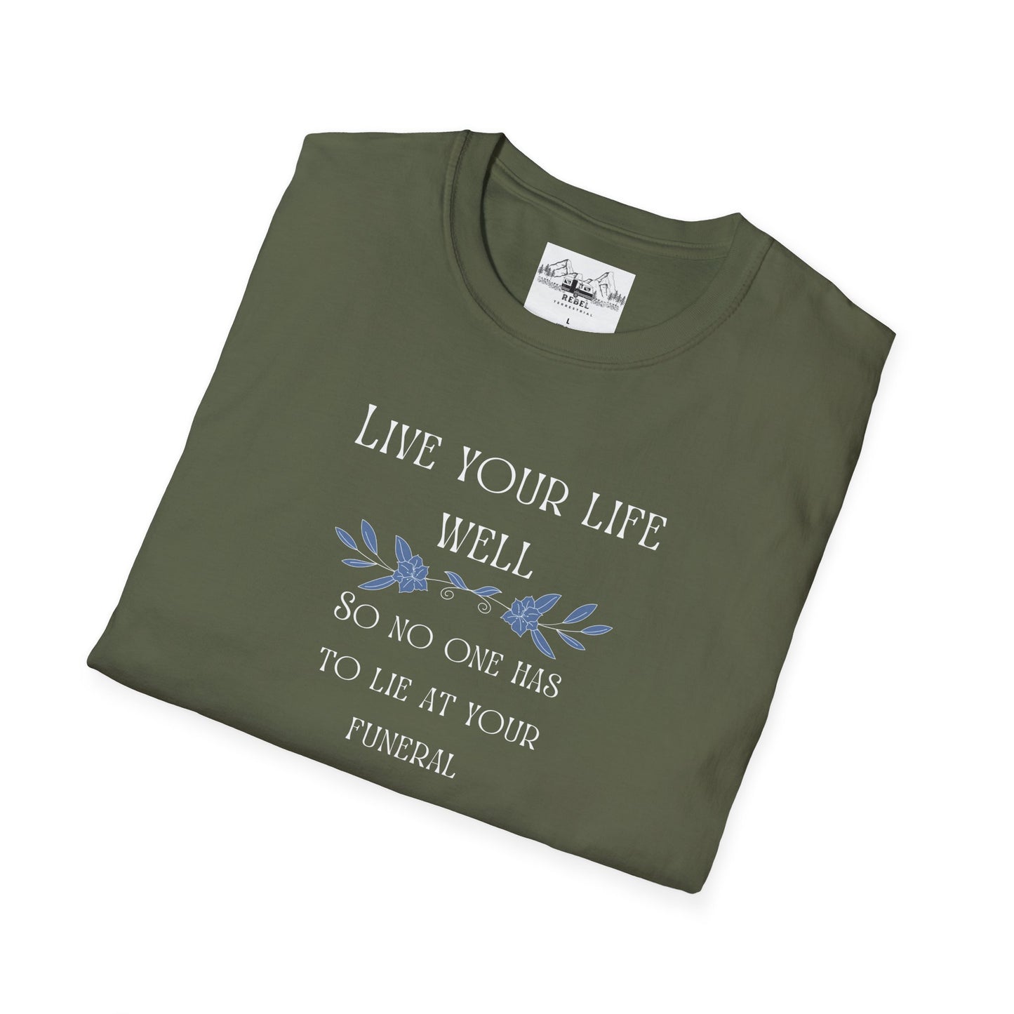 Live Your Life Well – Funny Gravestone-Inspired Floral T-Shirt