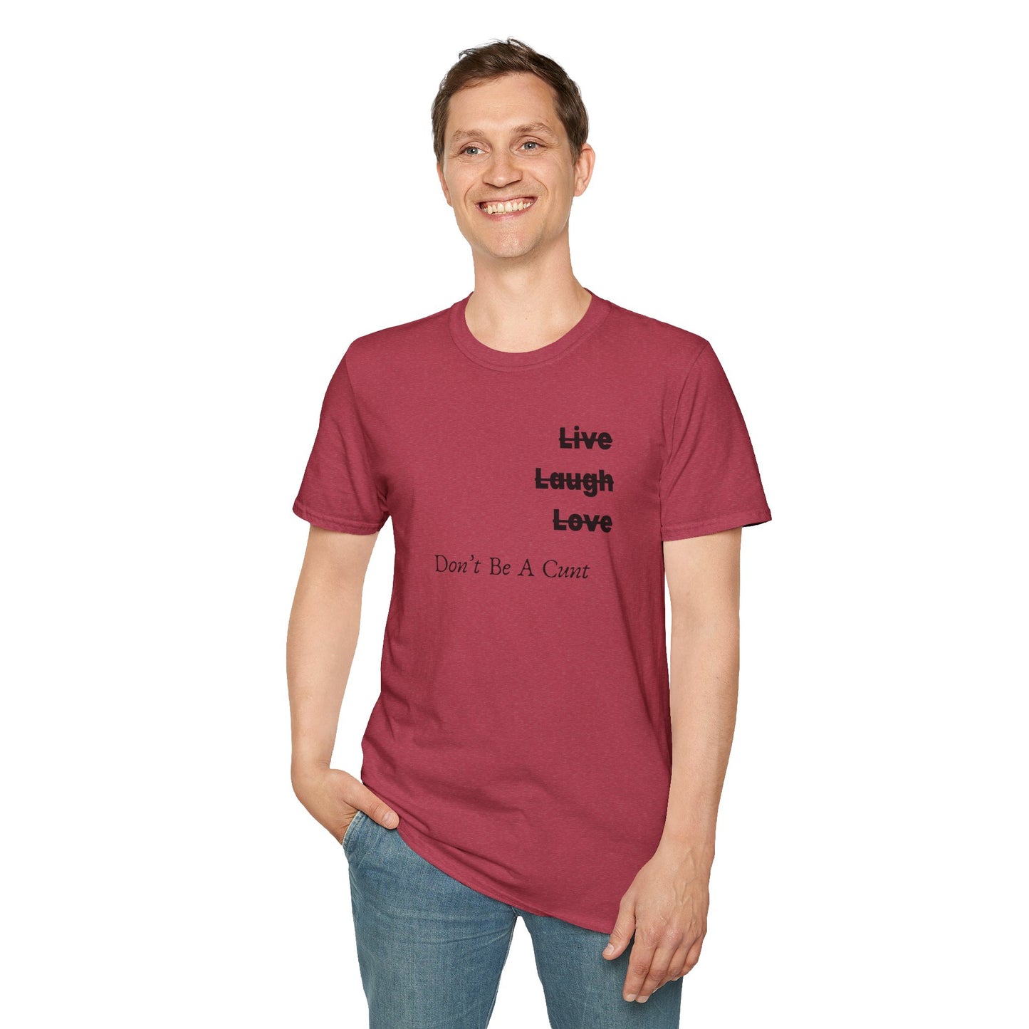 "Live Laugh Love" Subversive Graphic Tee – Wry Humor Statement