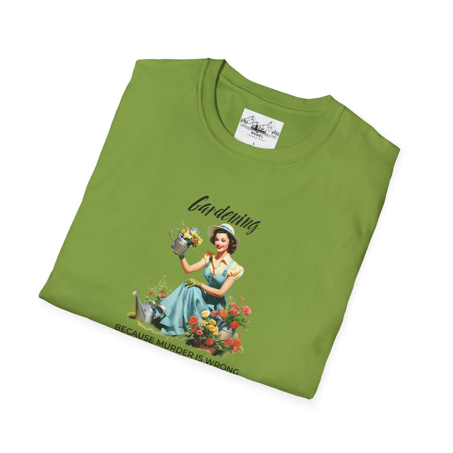 Gardening, Because Murder is Wrong – Vintage Humor T-Shirt