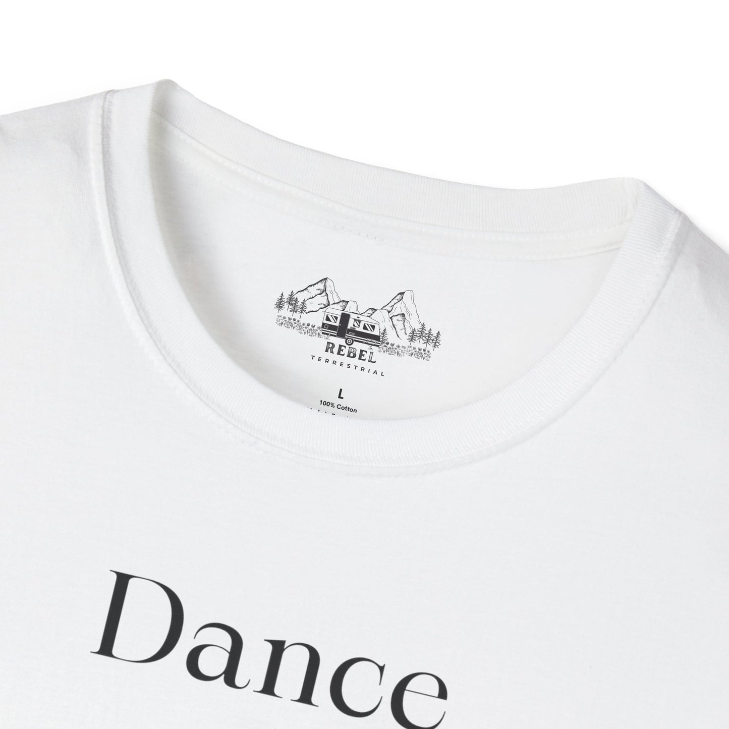 Dance Like Sasquatch Is Watching – Unisex Softstyle T-Shirt