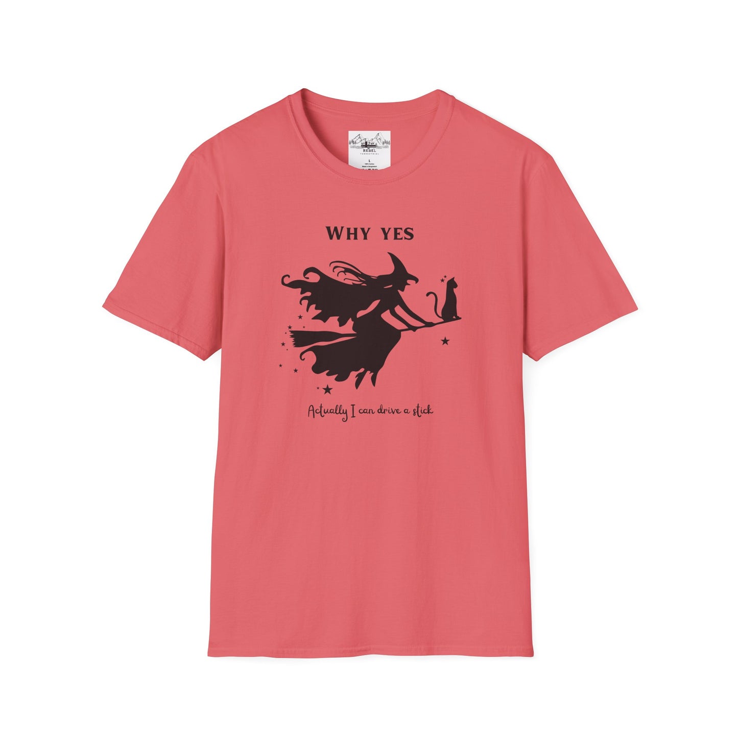 Why, Yes I Actually Can Drive a Stick T-Shirt