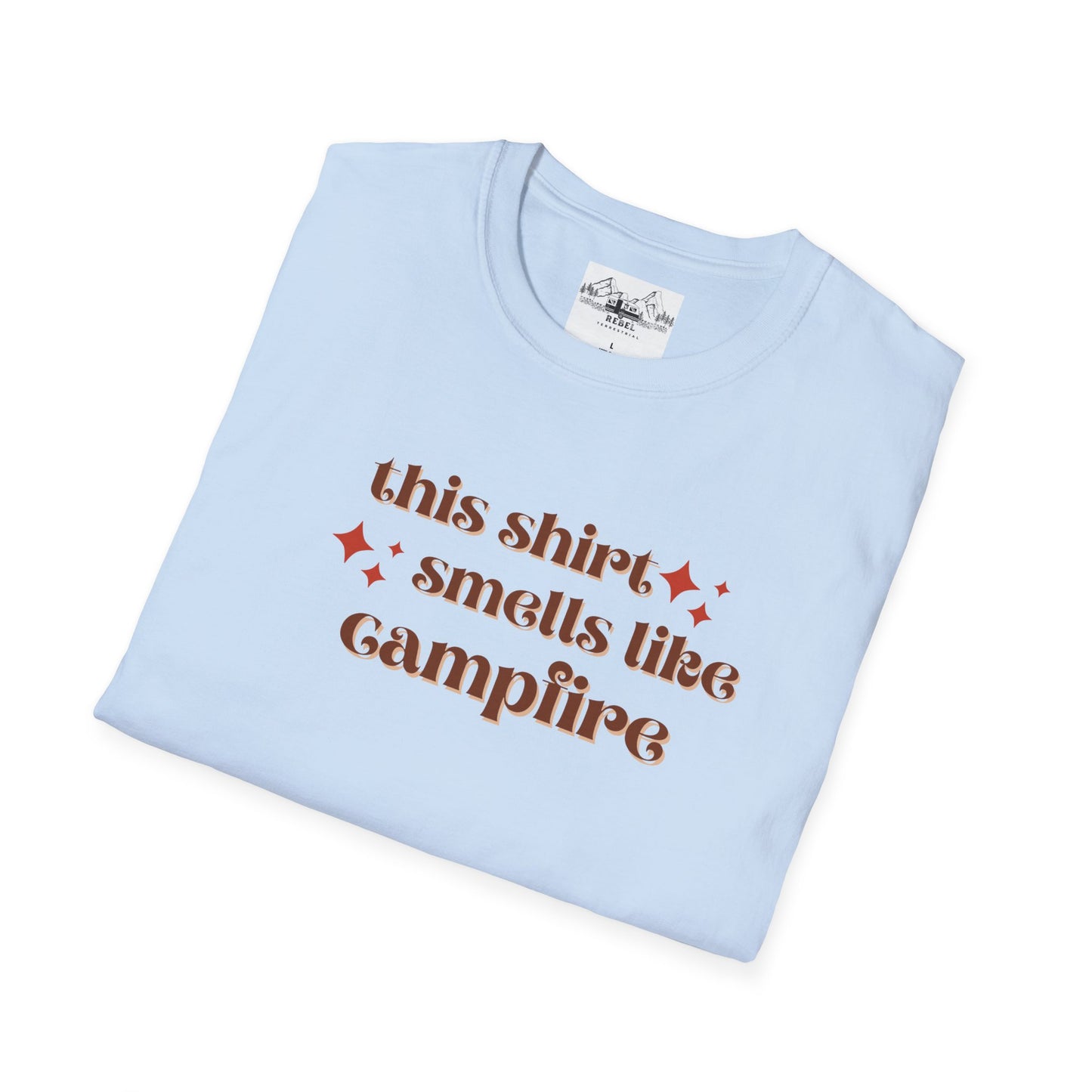This Shirt Smells Like Campfire – Cozy Outdoorsy Unisex Softstyle T-Shirt
