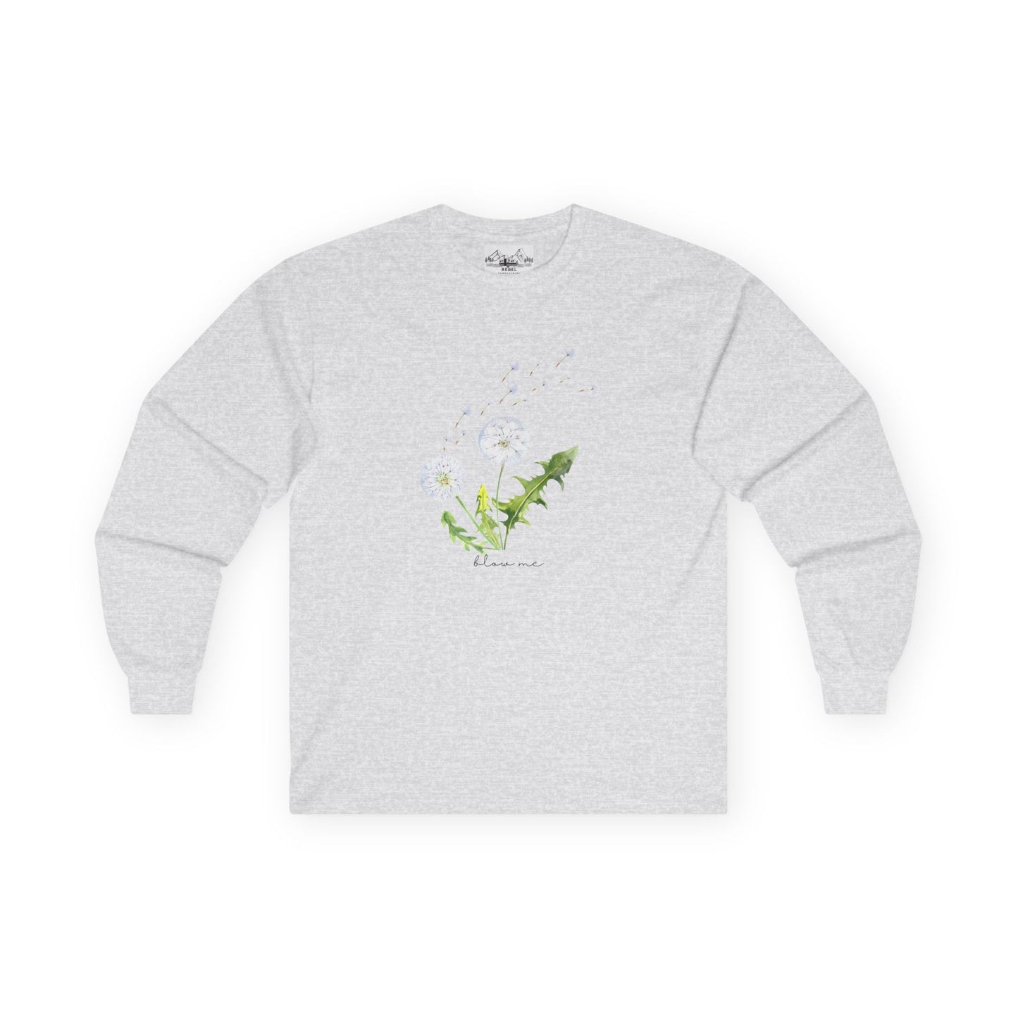 "Blow Me" Dandelion Long Sleeve Tee