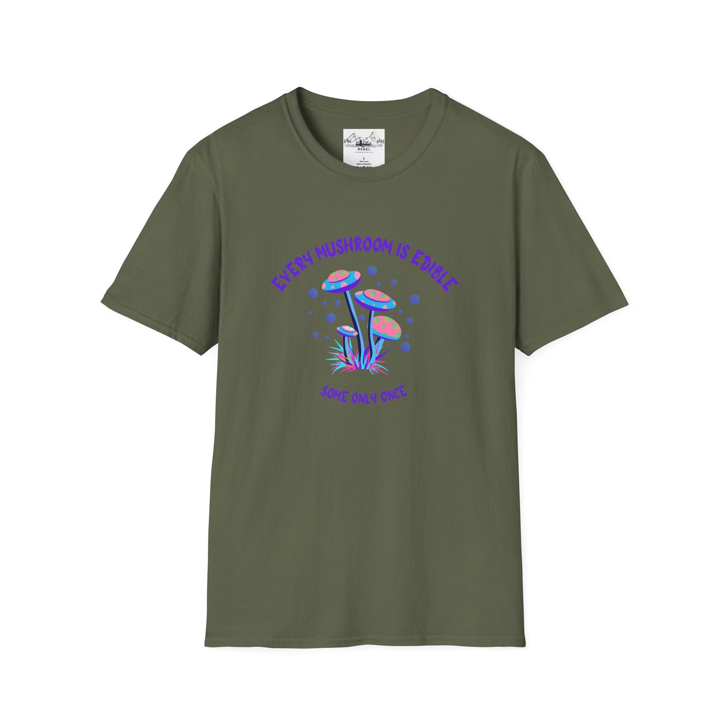 Psychedelic Mushrooms "Every Mushroom is Edible (Some Only Once)" Unisex Softstyle T-Shirt