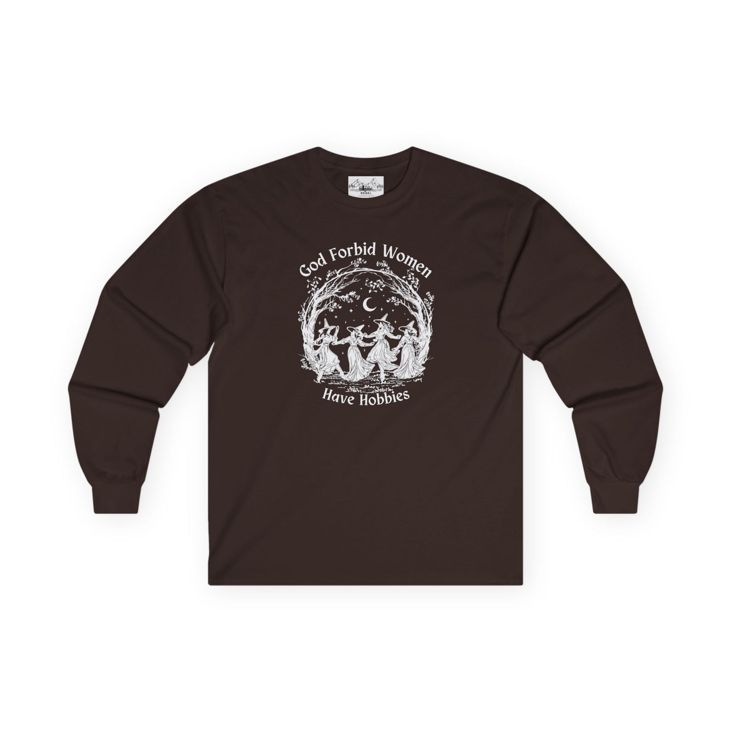 "God Forbid, Women Have Hobbies" Unisex Ultra Cotton Long Sleeve Tee