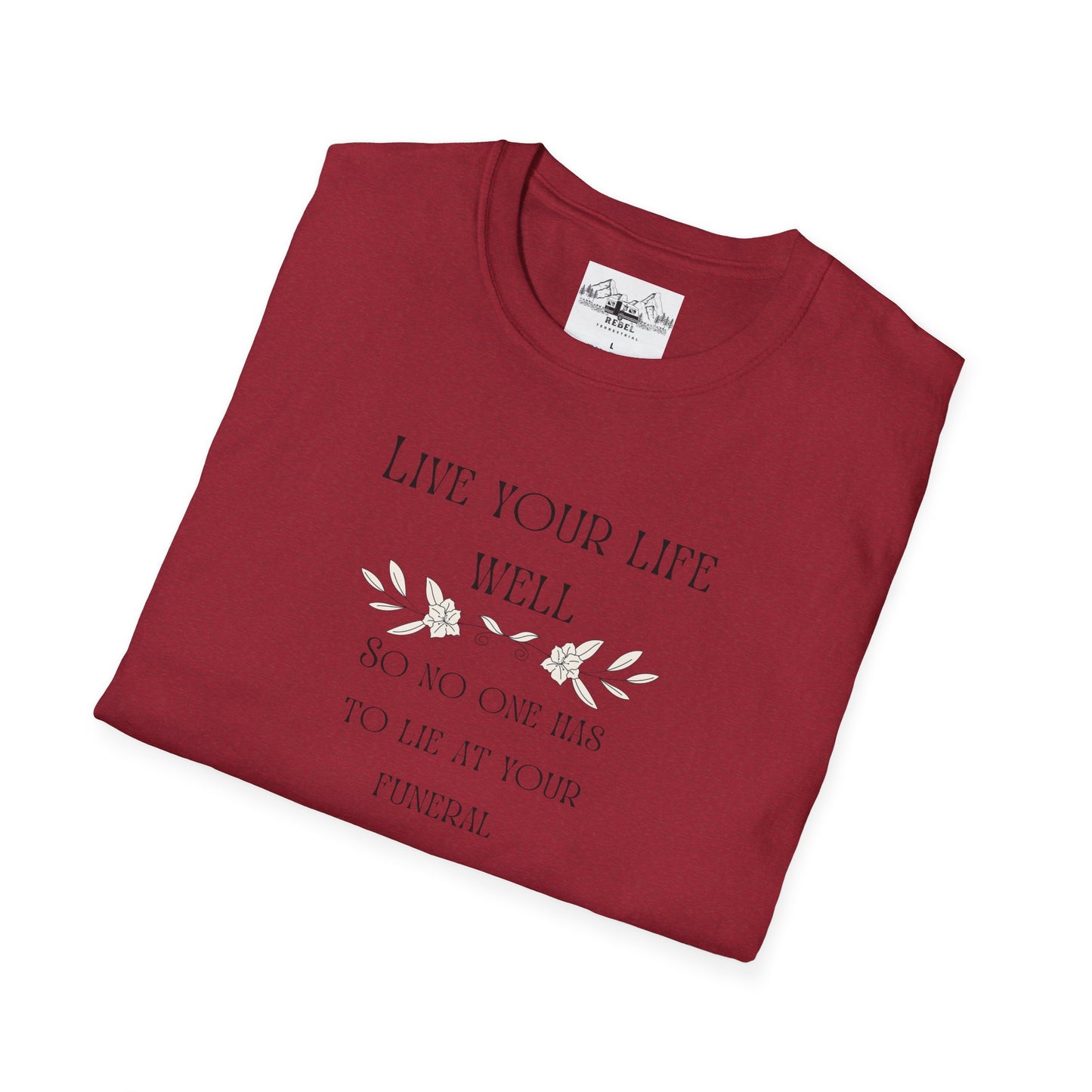 Live Your Life Well – Funny Gravestone-Inspired Floral T-Shirt