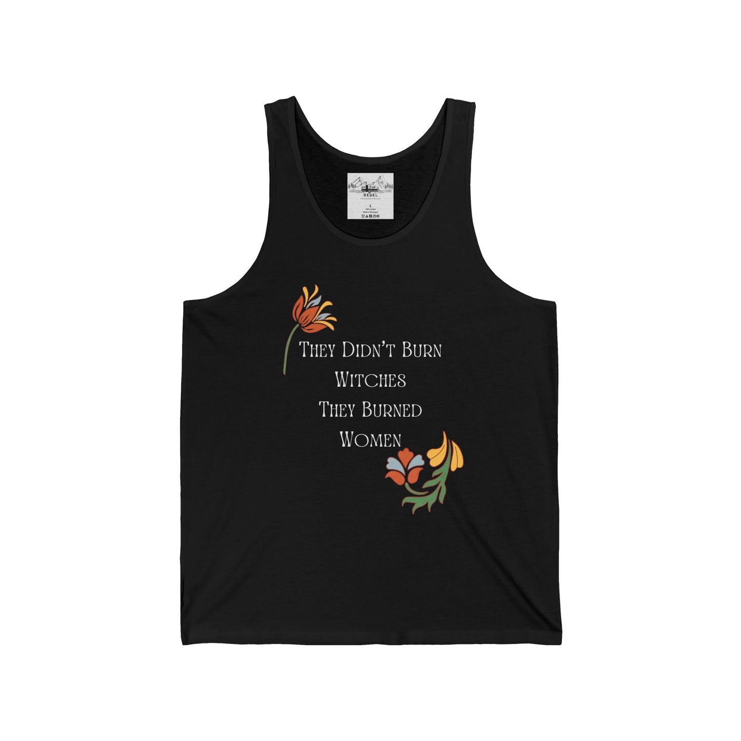 They Didn't Burn Witches – Unisex Jersey Tank