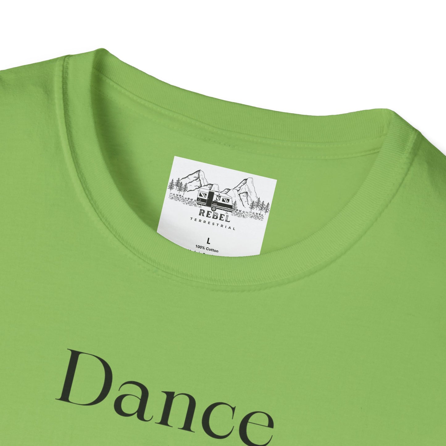 Dance Like Sasquatch Is Watching – Unisex Softstyle T-Shirt