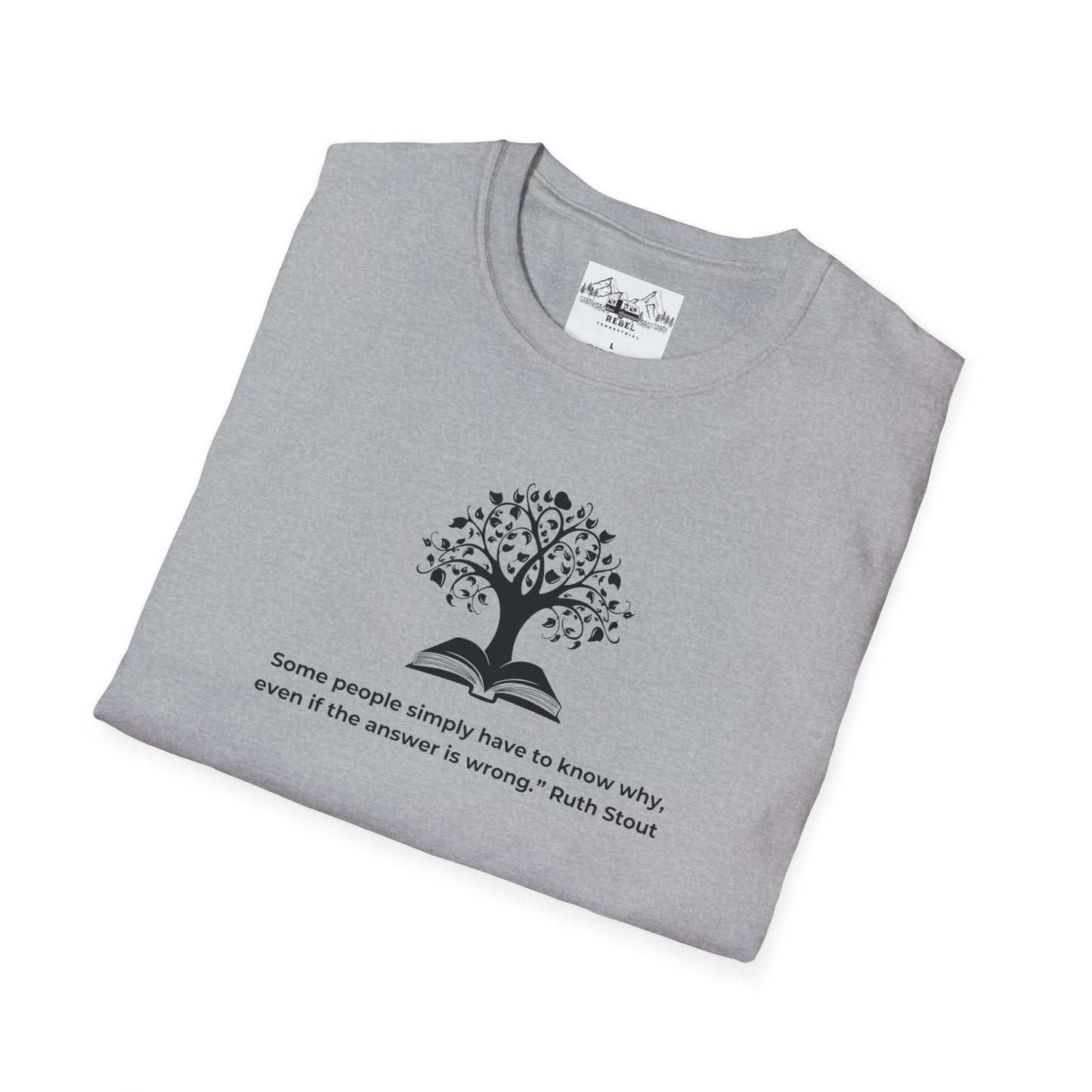 Tree of Knowledge β Ruth Stout Quote T-Shirt