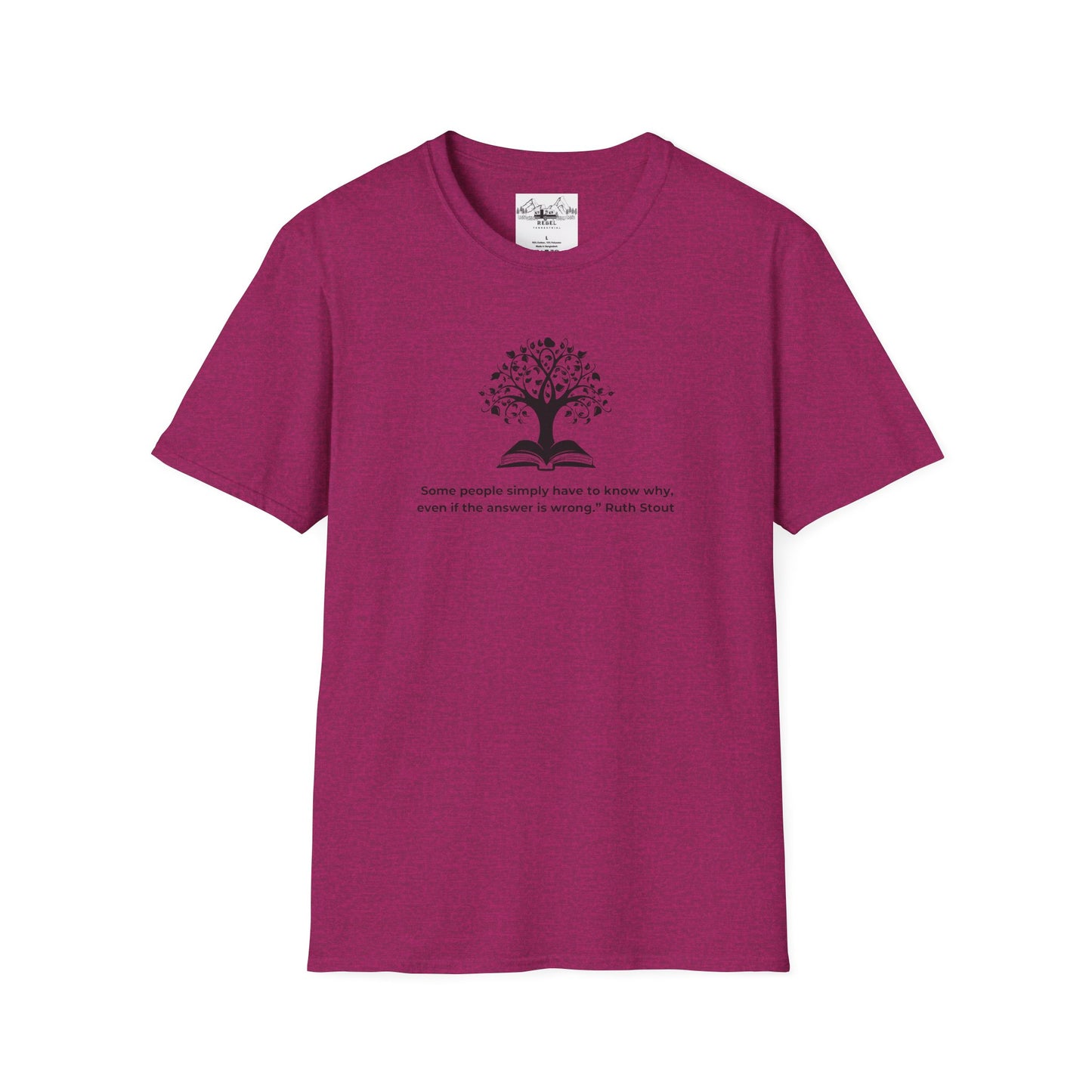 Tree of Knowledge β Ruth Stout Quote T-Shirt
