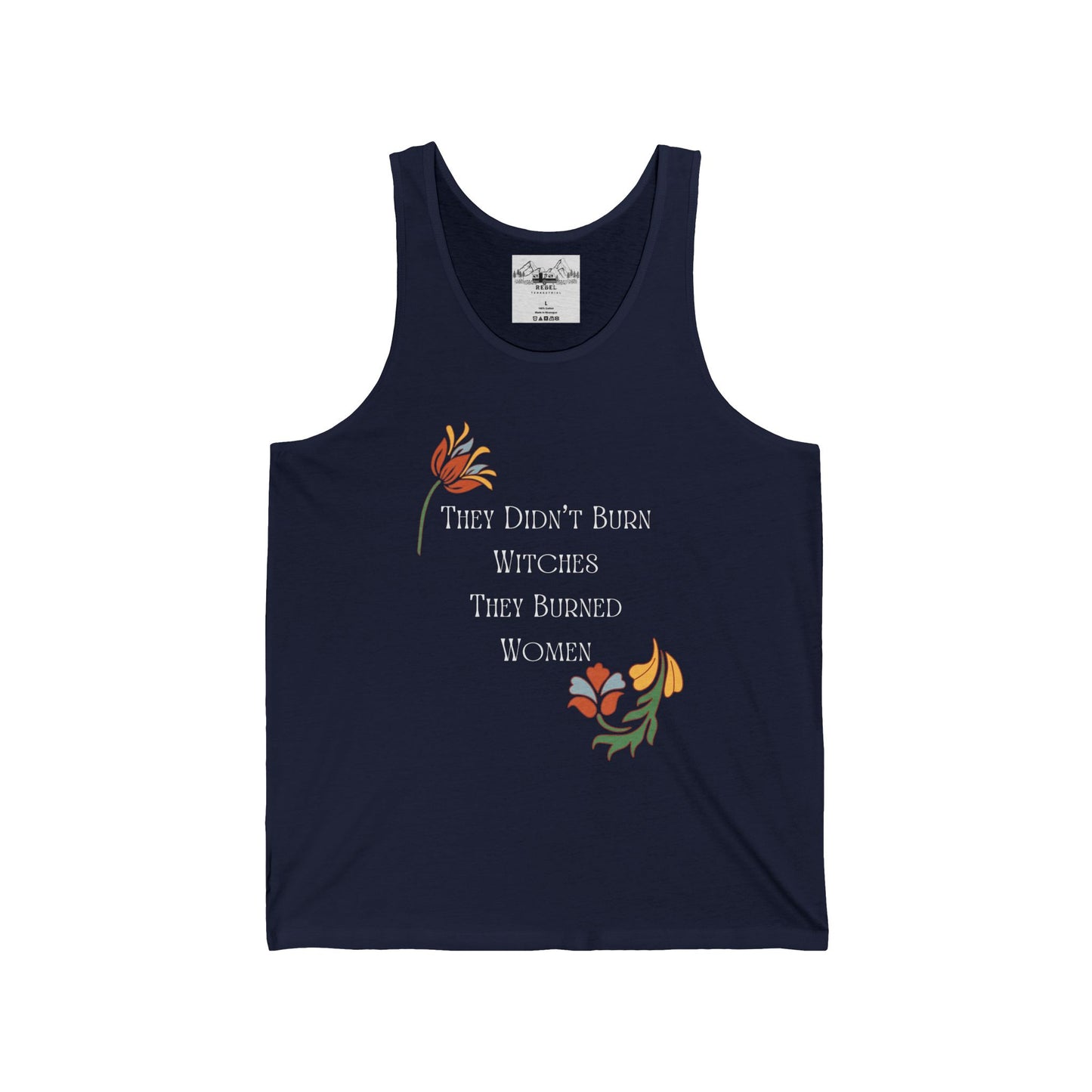 They Didn't Burn Witches – Unisex Jersey Tank