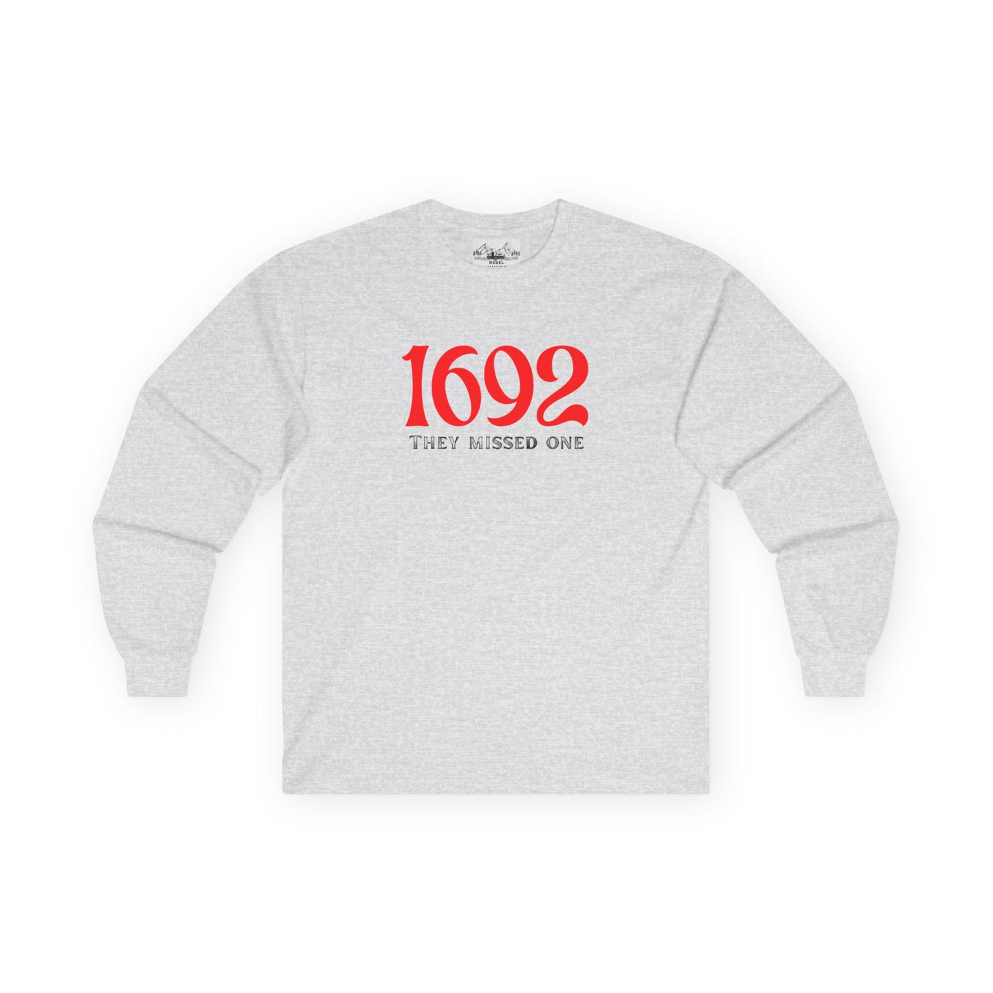 They Missed One T-Shirt - Unisex Long Sleeve Tee