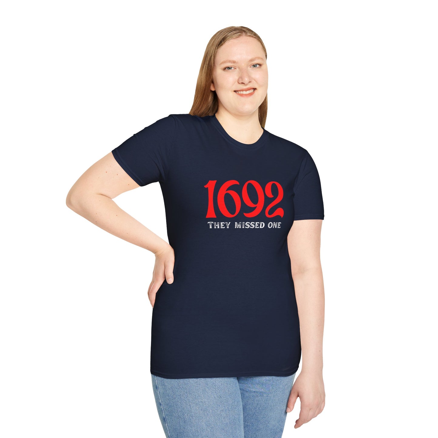 They Missed One T-Shirt - Unisex Softstyle Tee