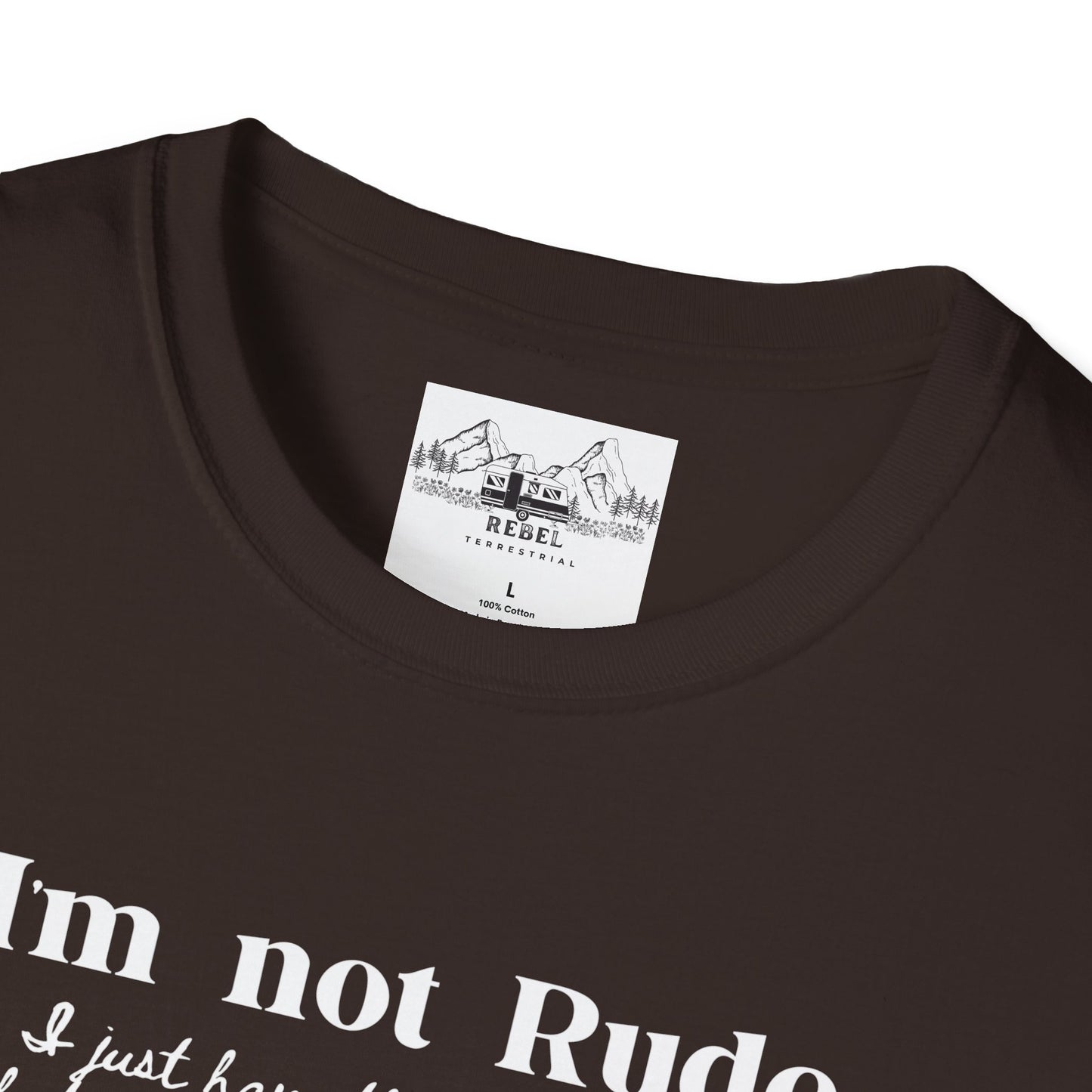 I’m Not Rude – I Just Have the Balls to Say It | Unisex Statement T-Shirt