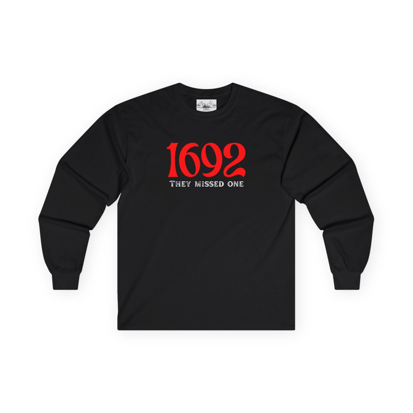 They Missed One T-Shirt - Unisex Long Sleeve Tee